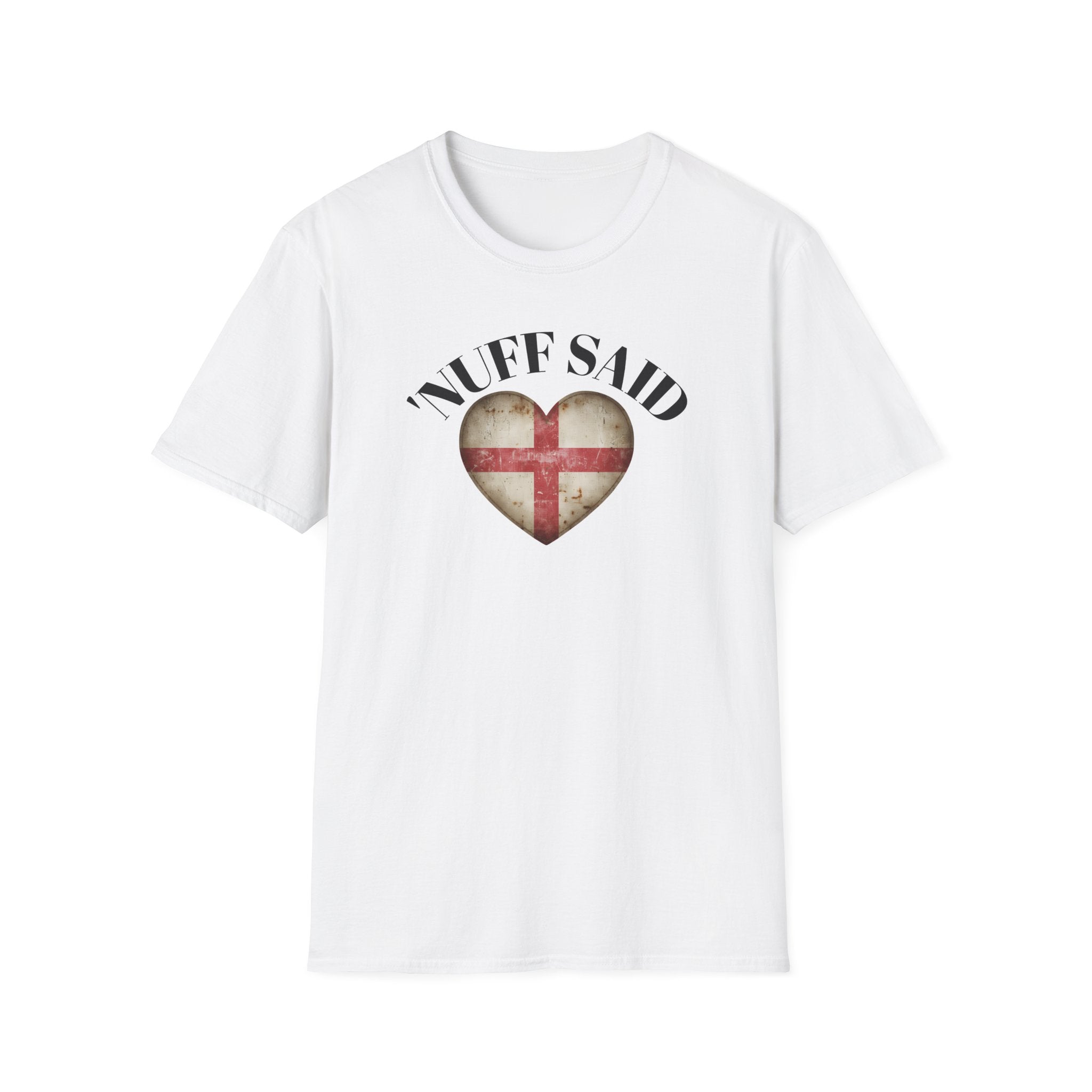 Nuff Said heart shape vintage St. George flag, white T-Shirt Vintage St George Flag Distressed Heart Shape