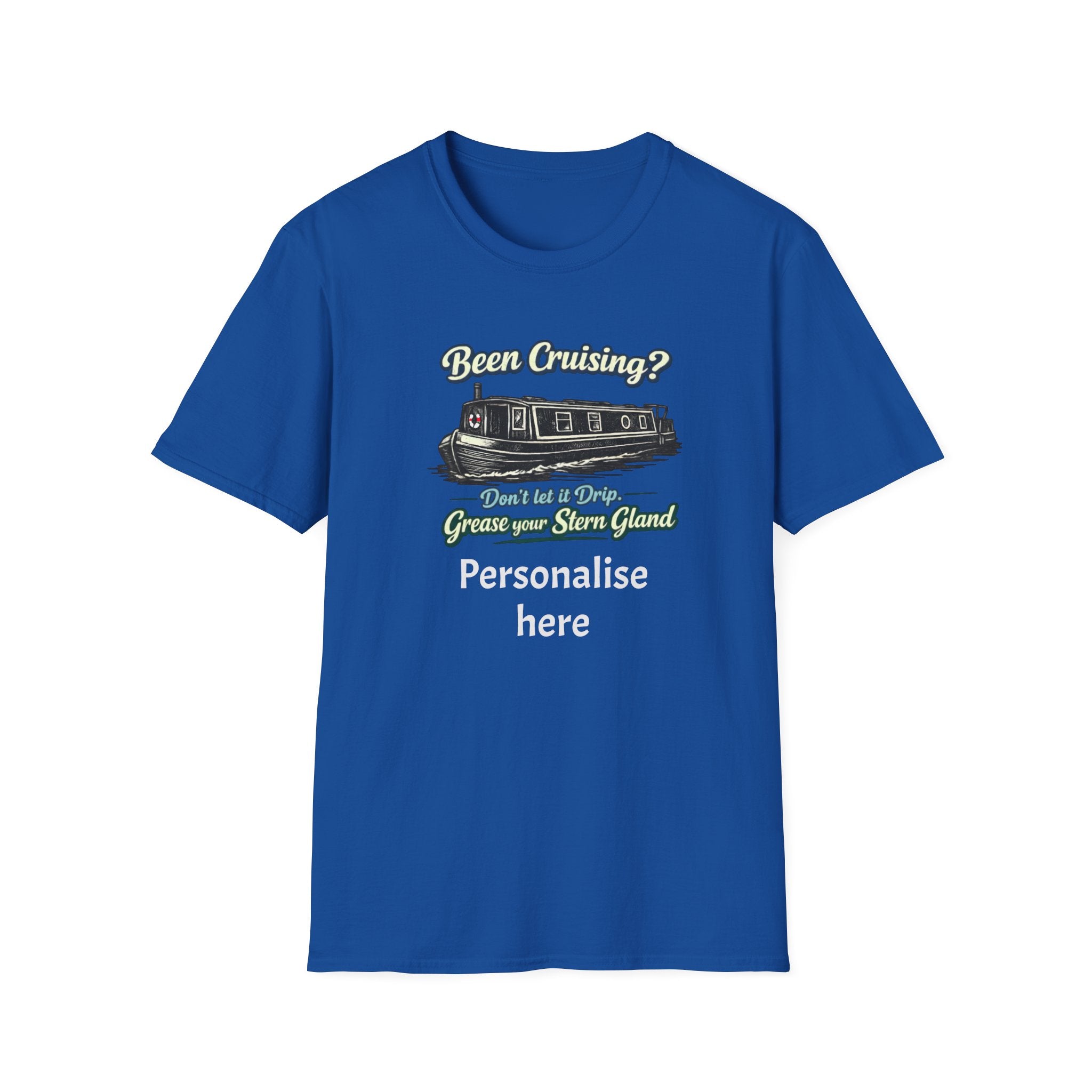 Personalised Canal Boating T-Shirt – “Grease Your Stern Gland” Funny Narrowboat Tee Printify