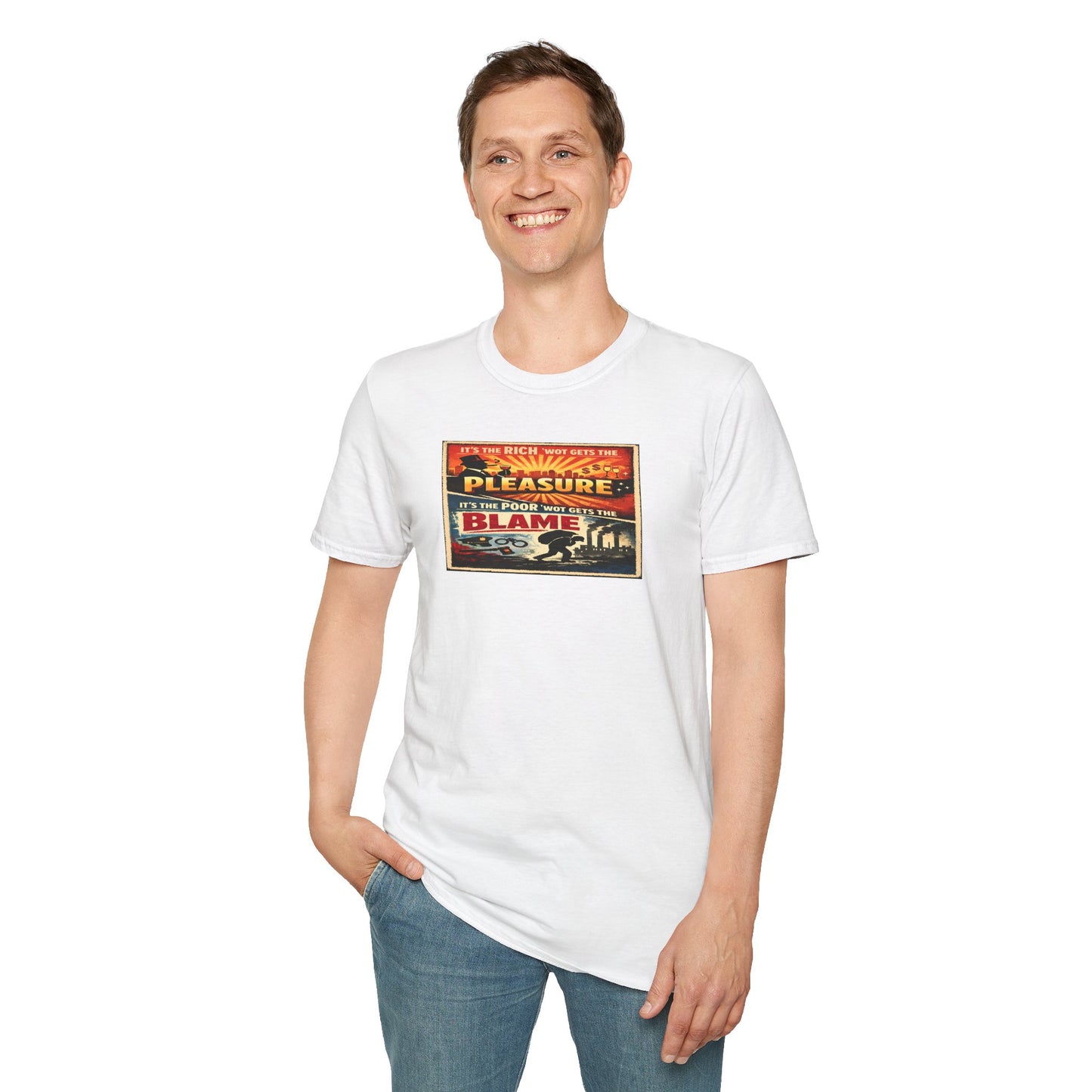 White T-Shirt — Vintage "it's the rich 'wot gets the pleasure, it's the poor 'wot gets the blame
