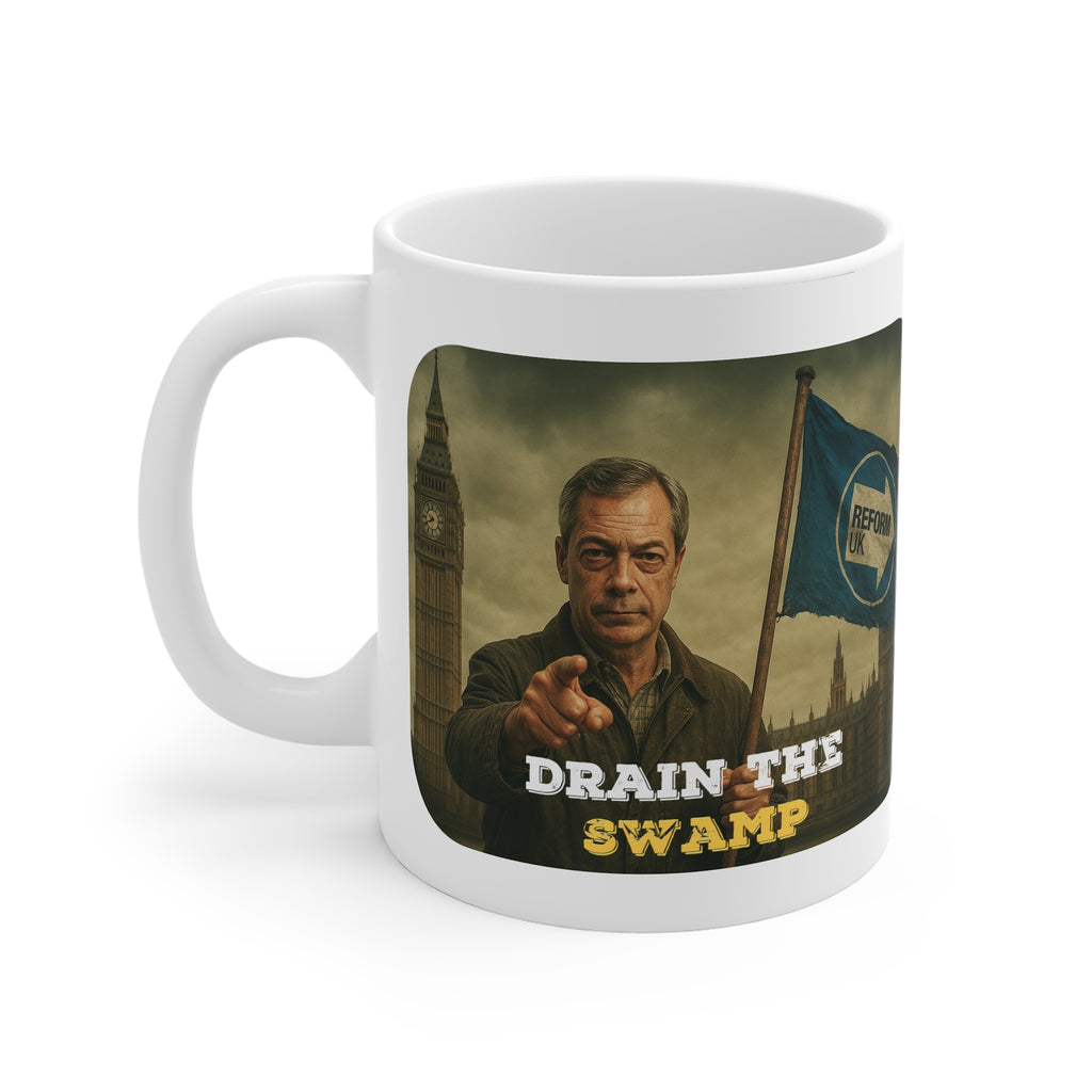 Dystopian 'Drain the Swamp' Mug — Nigel Farage with Reform UK Flag (11oz White Mug