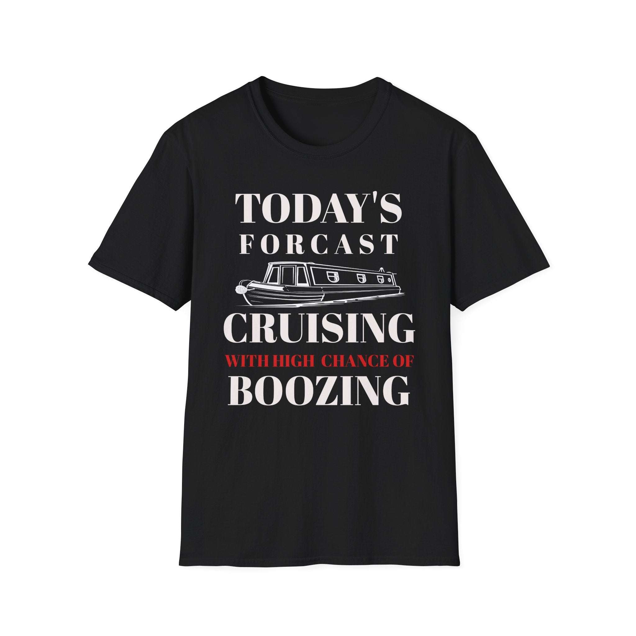  a black t-shirt with humorous text design Cruising With High Chance of Boozing 