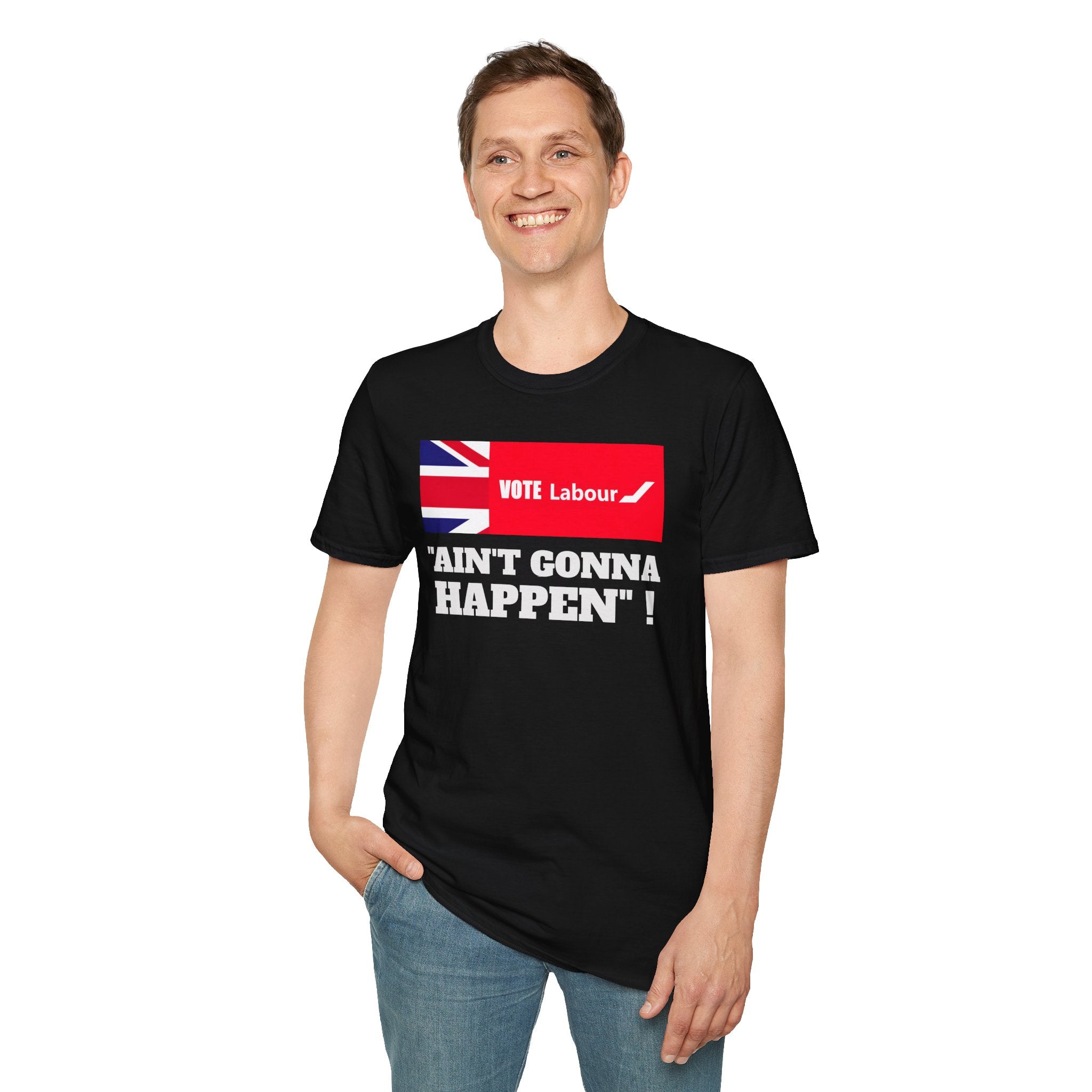 Political T‑Shirt — “Vote Labour” Union Jack Graphic with “AIN'T GONNA HAPPEN!” Slogan 