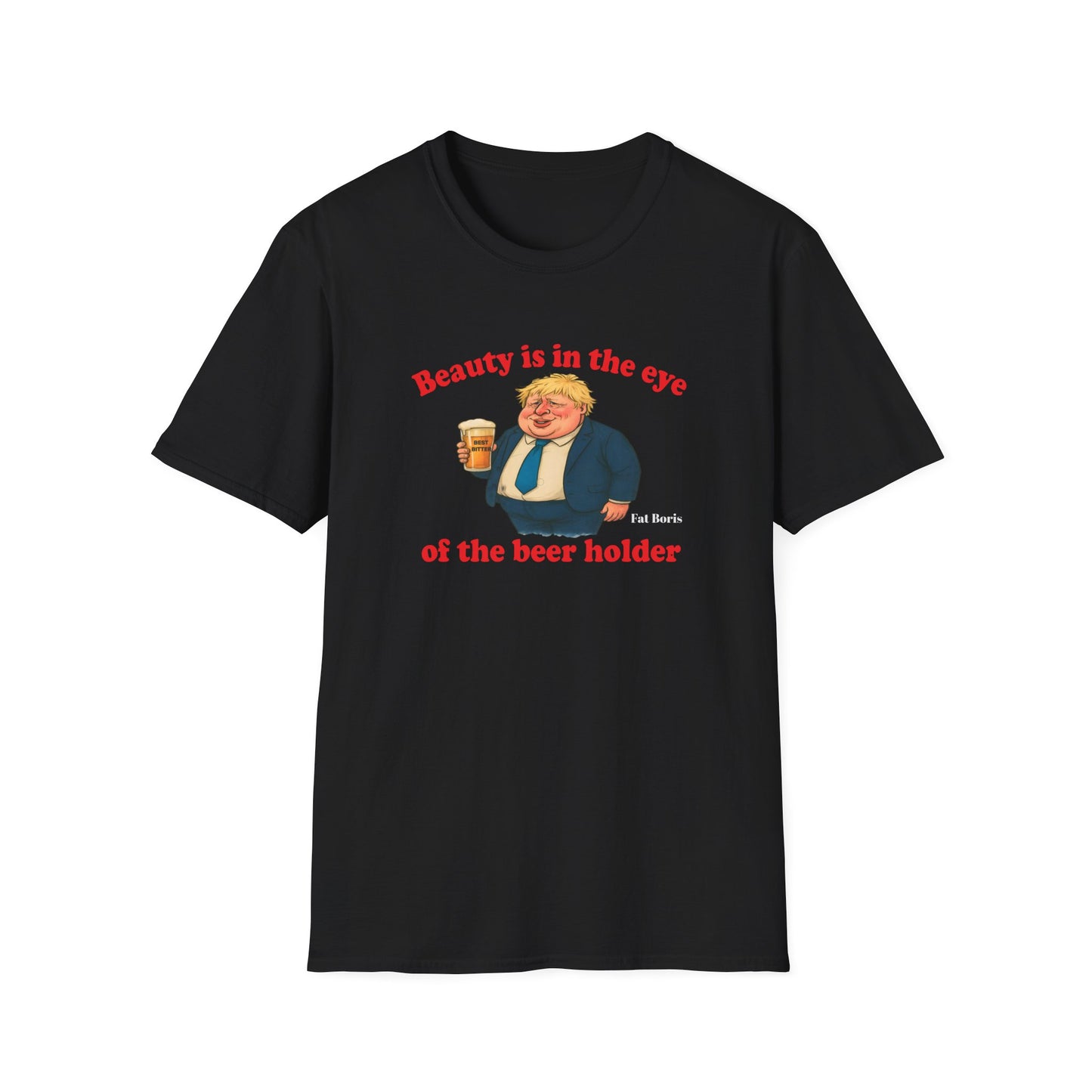 Fat Boris Beer Shed Collection - Beauty is in the Eye of the Beer Holder Unisex T-Shirt Printify