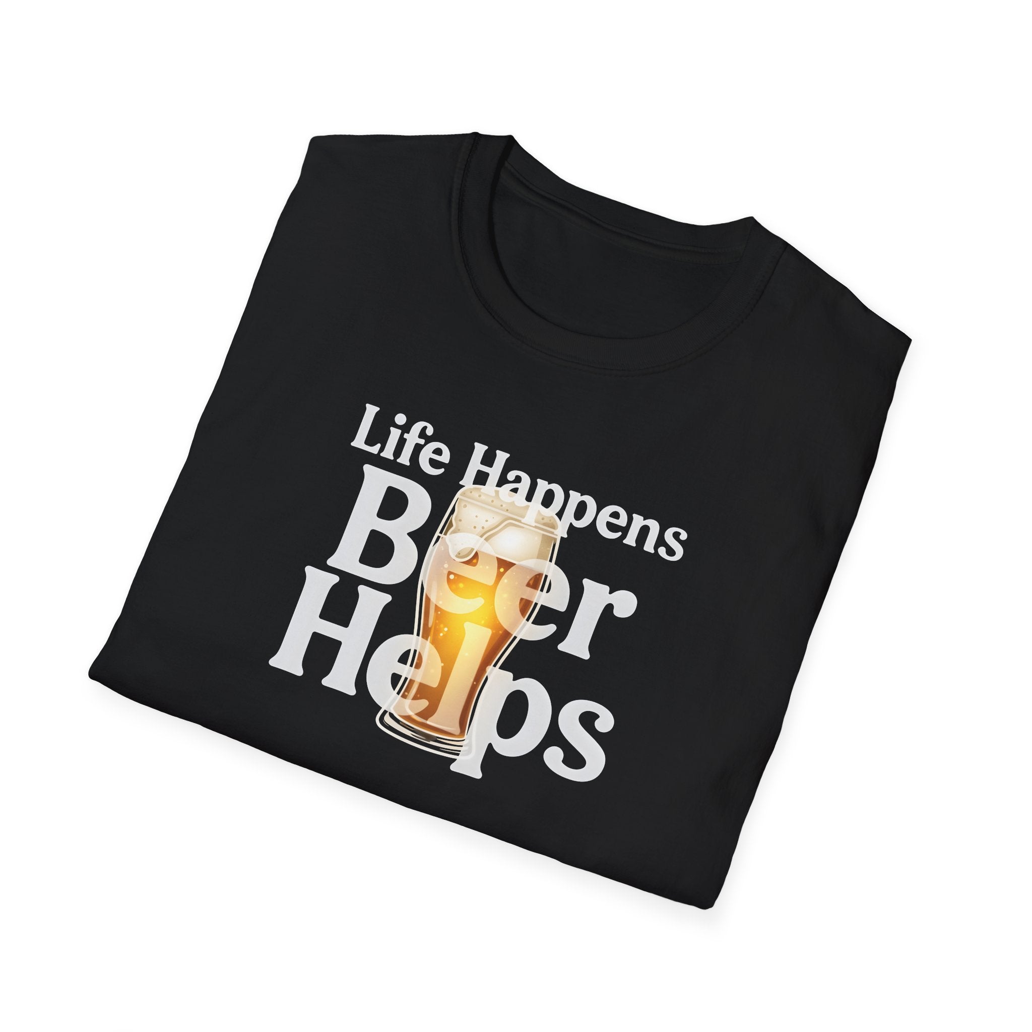 Life Happens Beer Helps T-Shirt | Funny Beer Lover Gift | Fat Boris Beer Shed Collection Printify