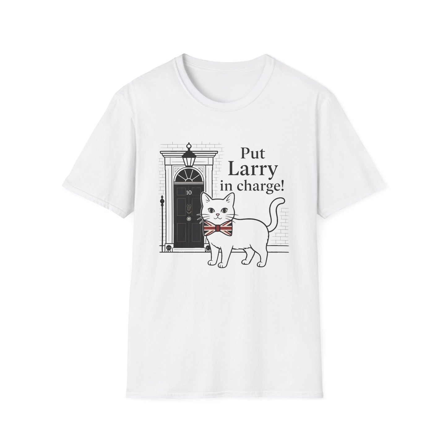 Put Larry in Charge T-Shirt | Political Satire Softstyle Gildan Tee | 10 Downing Street Cat Printify