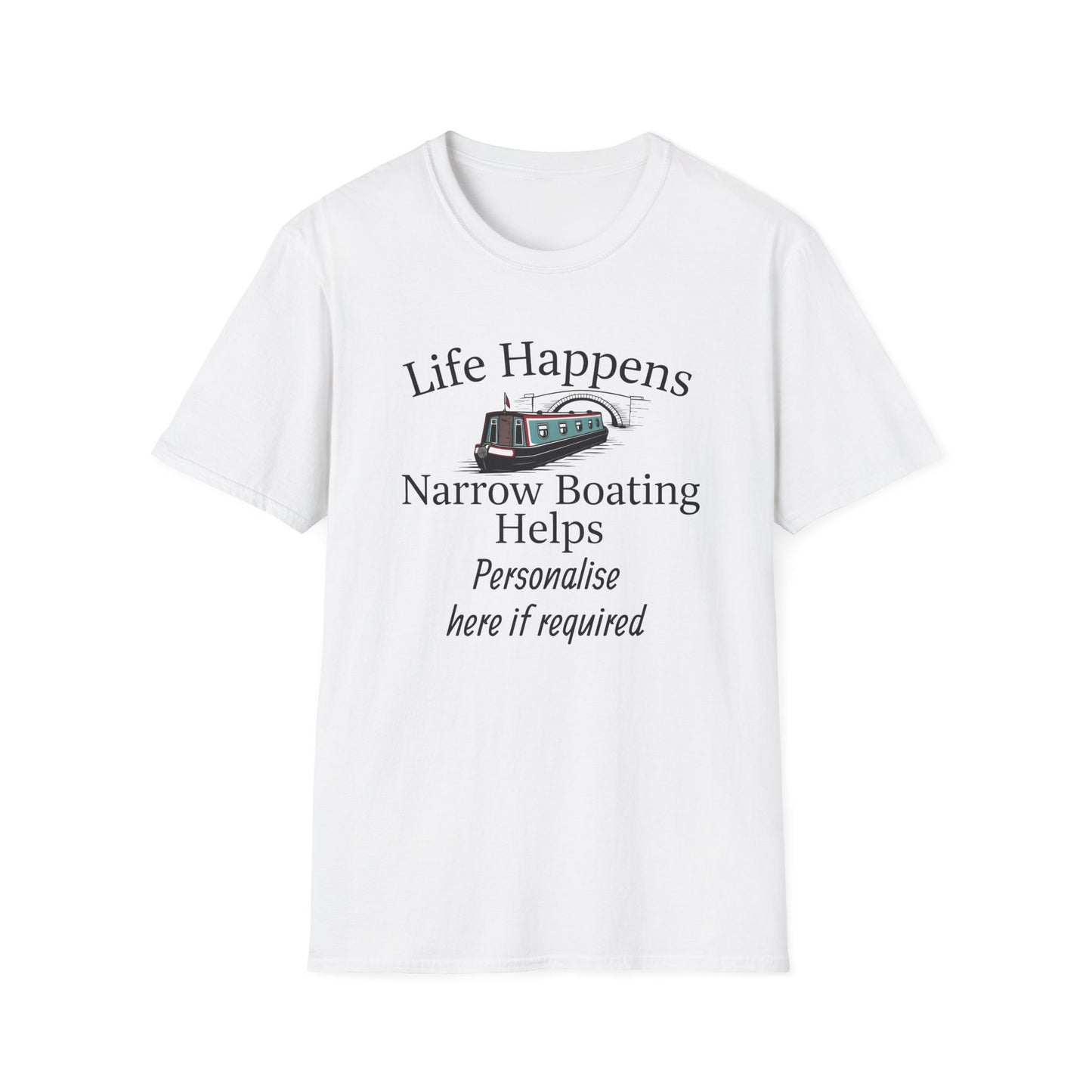 Life Happens Narrow Boating Helps T-Shirt | Personalised Option Narrowboat Canal Boat Gift 