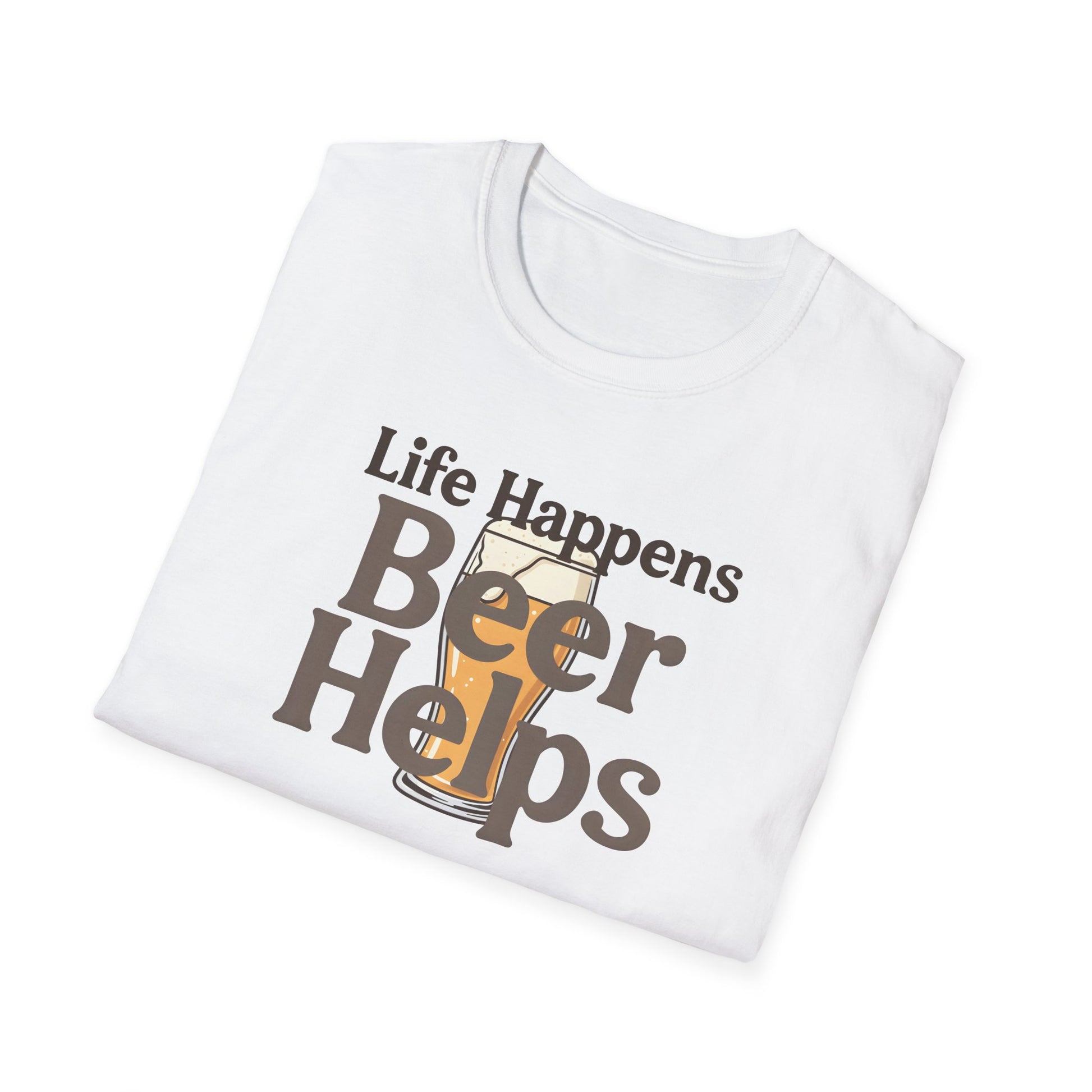 Life Happens Beer Helps T-Shirt | Funny Beer Lover Gift | Fat Boris Beer Shed Collection Printify