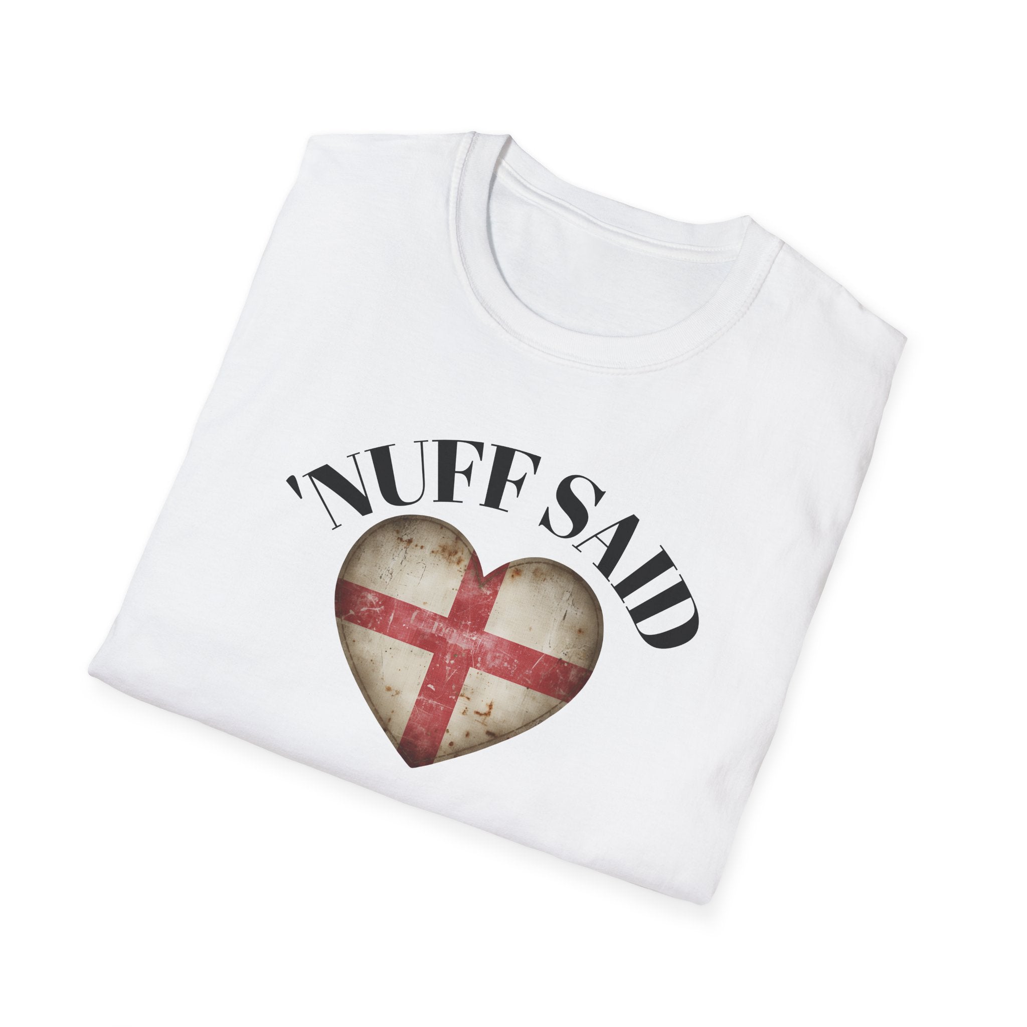 Folded  Nuff Said heart shape vintage St. George flag, white T-Shirt Vintage St George Flag Distressed Heart Shape