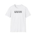 White t-shirt with black text on a white background