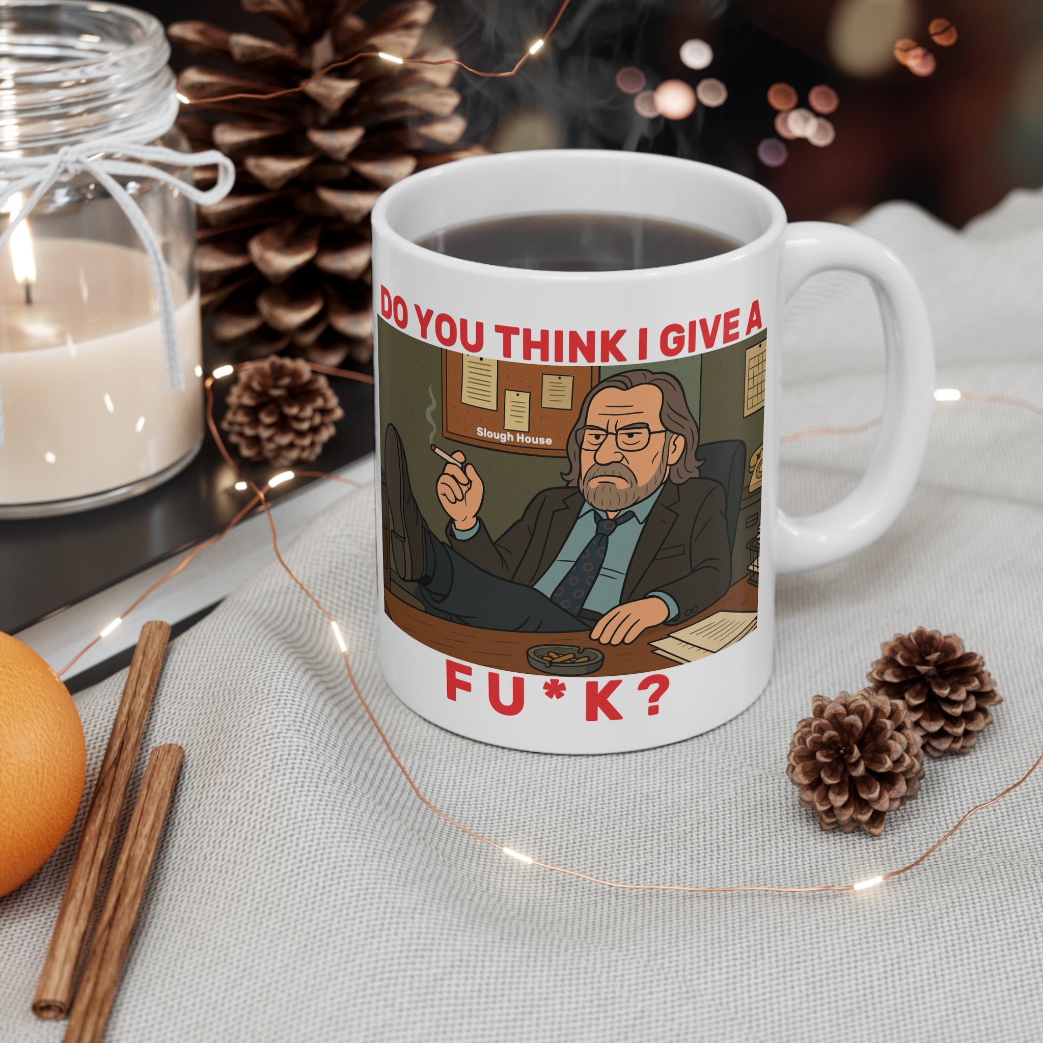 White Slow horses t v show themed mug with Jackson lamb graphic, and red text "do you think I give a fu*k ?" 