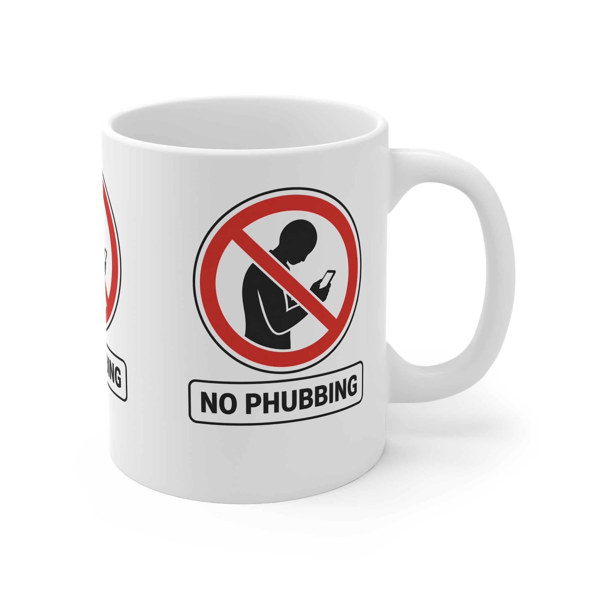 No Phubbing Coffee Mug — Anti-Phone Social Awareness 11oz White Mug Printify