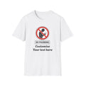 No Phubbing T-Shirt – Funny Anti-Phone Awareness Tee | Customisable Social Etiquette 