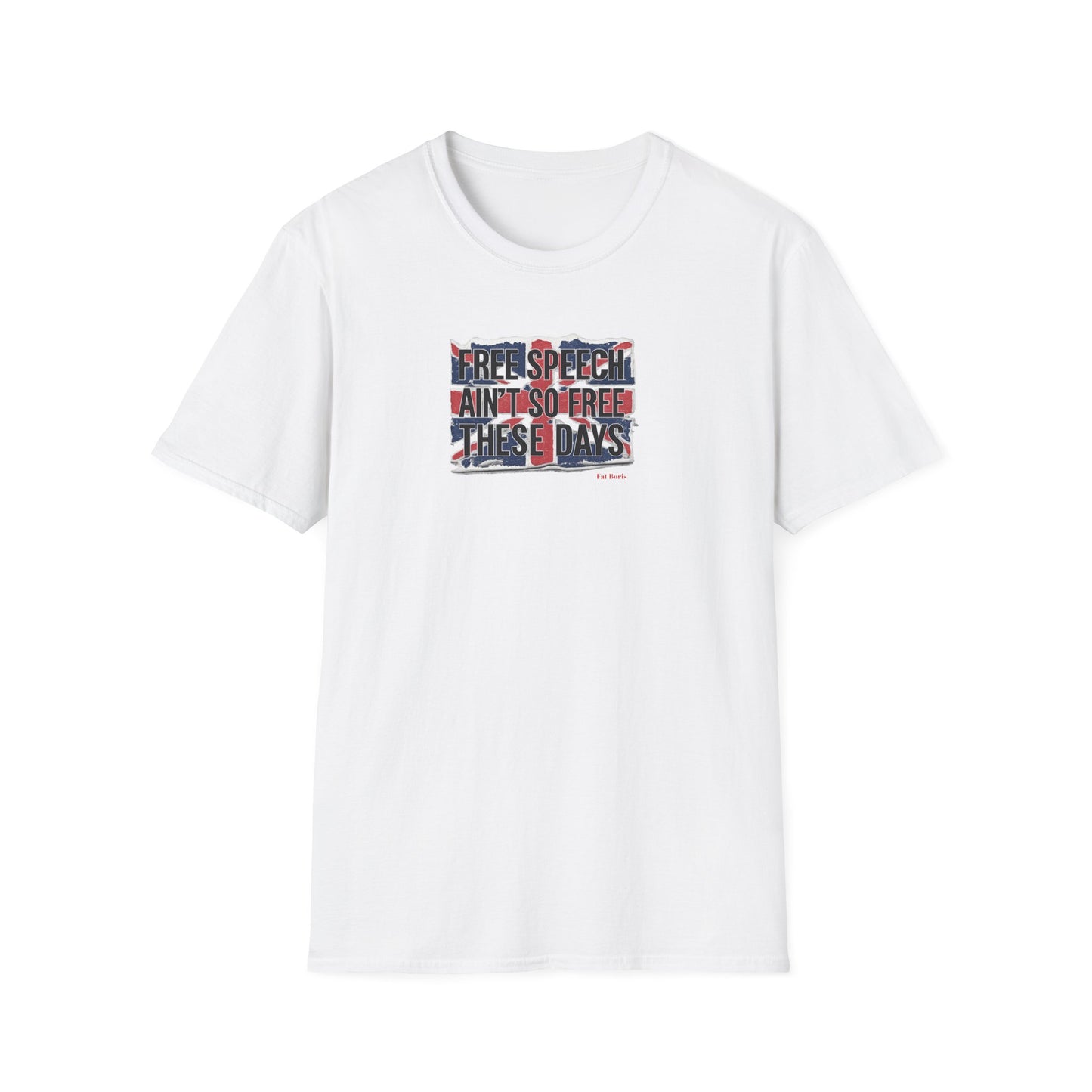 Free Speech Patriotic T-Shirt — "Free Speech Ain't So Free These Days" graphic
