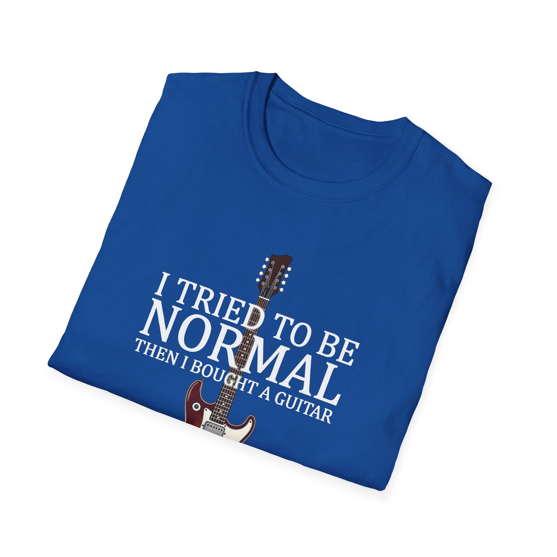 "I Tried To Be Normal..." Funny Guitar T-Shirt - Premium Cotton Tee