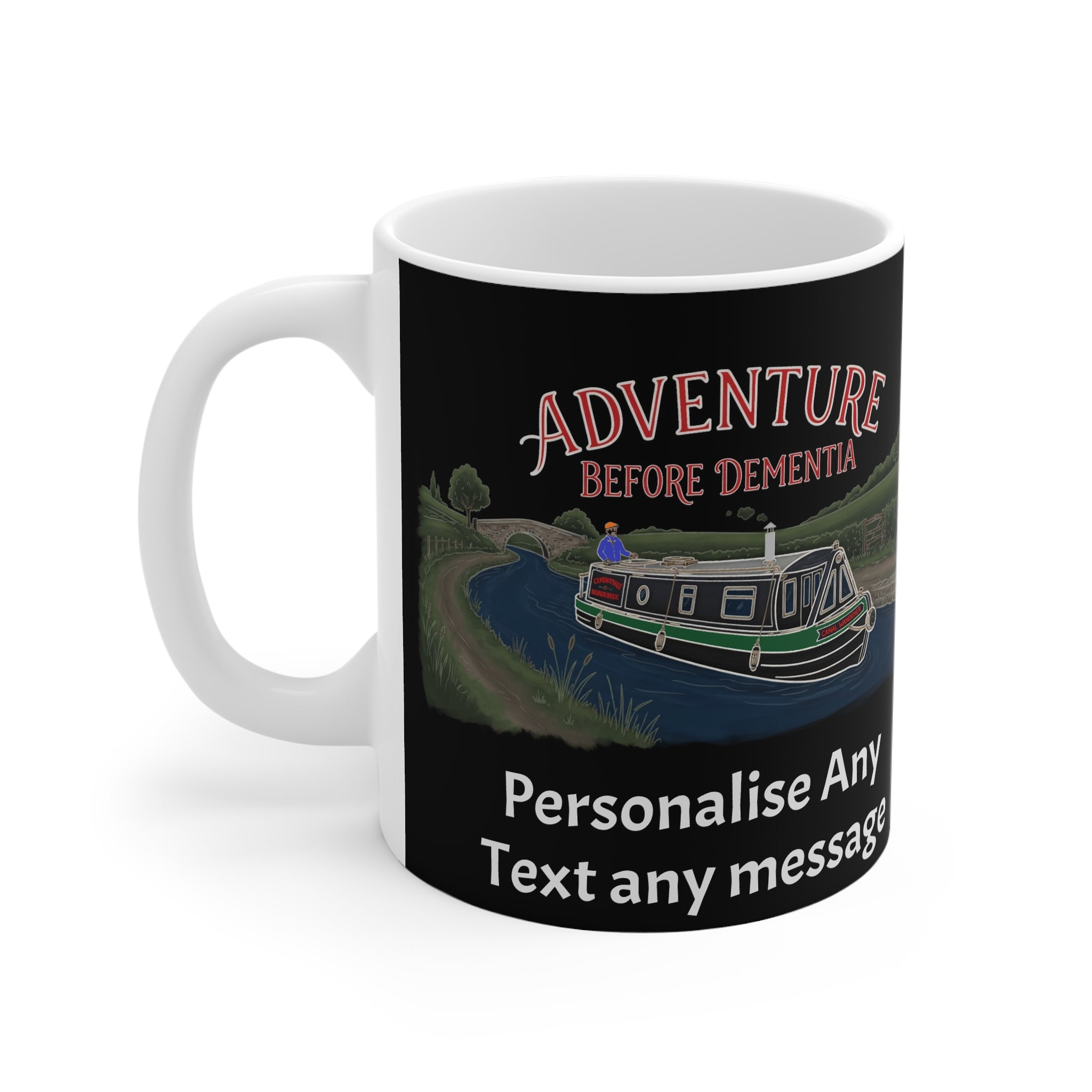 Adventure Before Dementia Canal Boat Mug — Personalised 11oz White Coffee Cup Printify