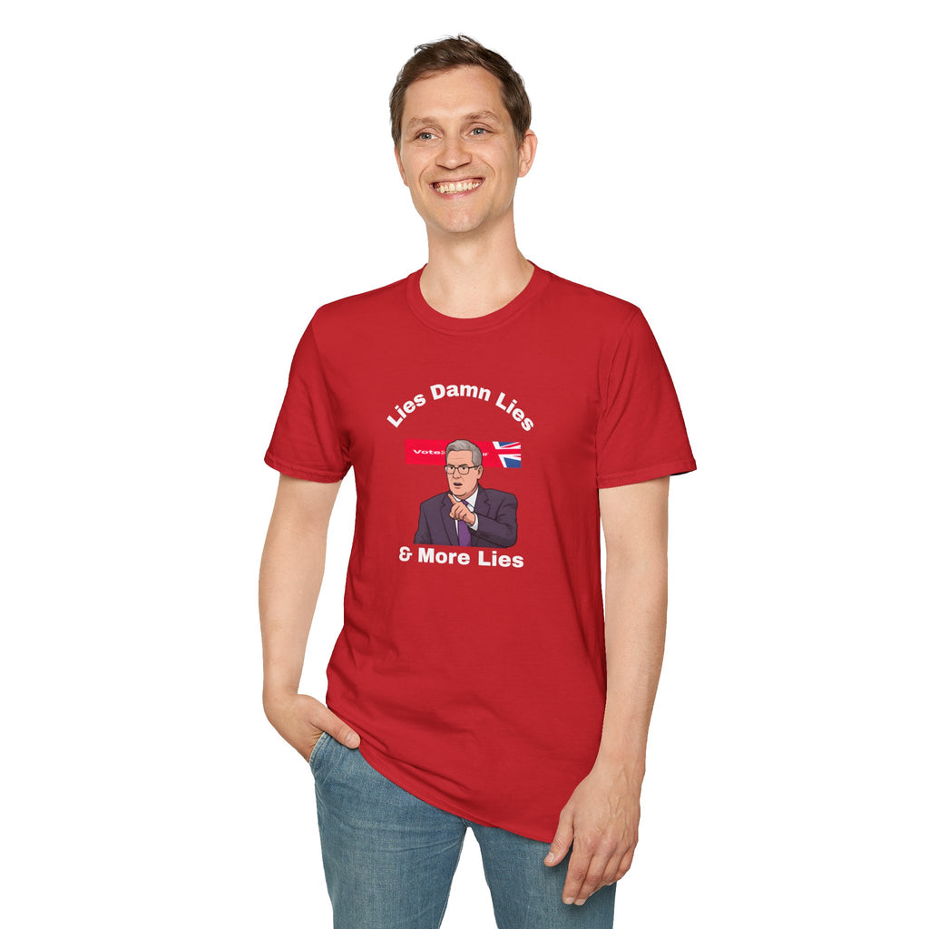 Political Protest Unisex T-Shirt - Keir Starmer Lies Damn Lies and More Lies