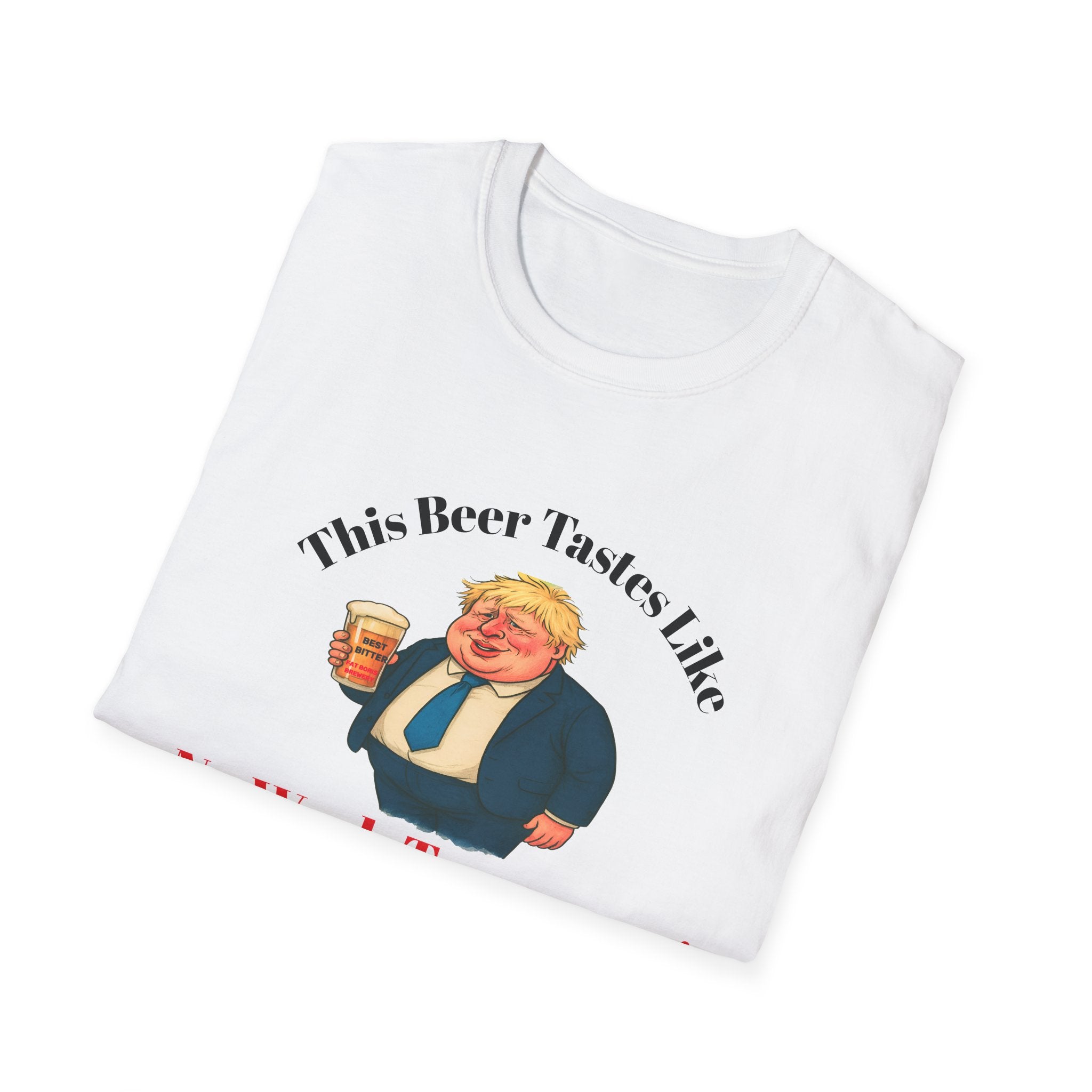 FOLDED WHITE T SHIRT  “This Beer Tastes Like No Work Tomorrow!” design from the Fat Boris Beer Shed collection 
