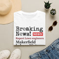 Breaking News T-Shirt — “Rupert Lowe engineers Makerfield Labour Victory” Graphic Tee Printify