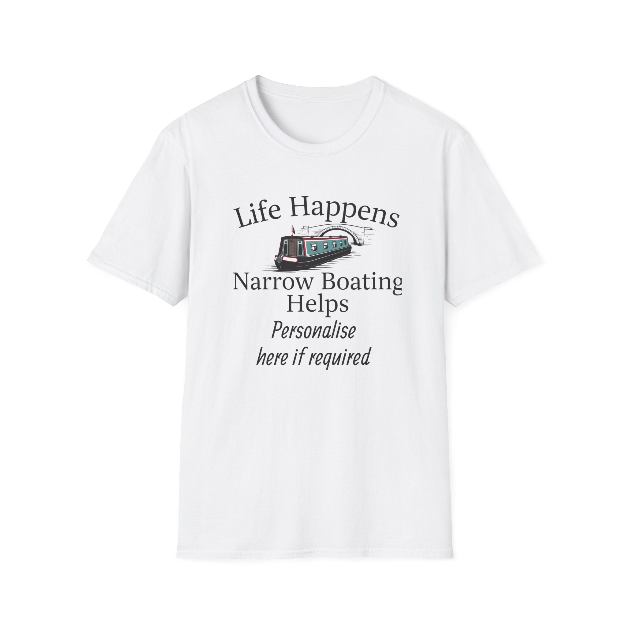 Life Happens Narrow Boating Helps T-Shirt | Personalised Option Narrowboat Canal Boat Gift 