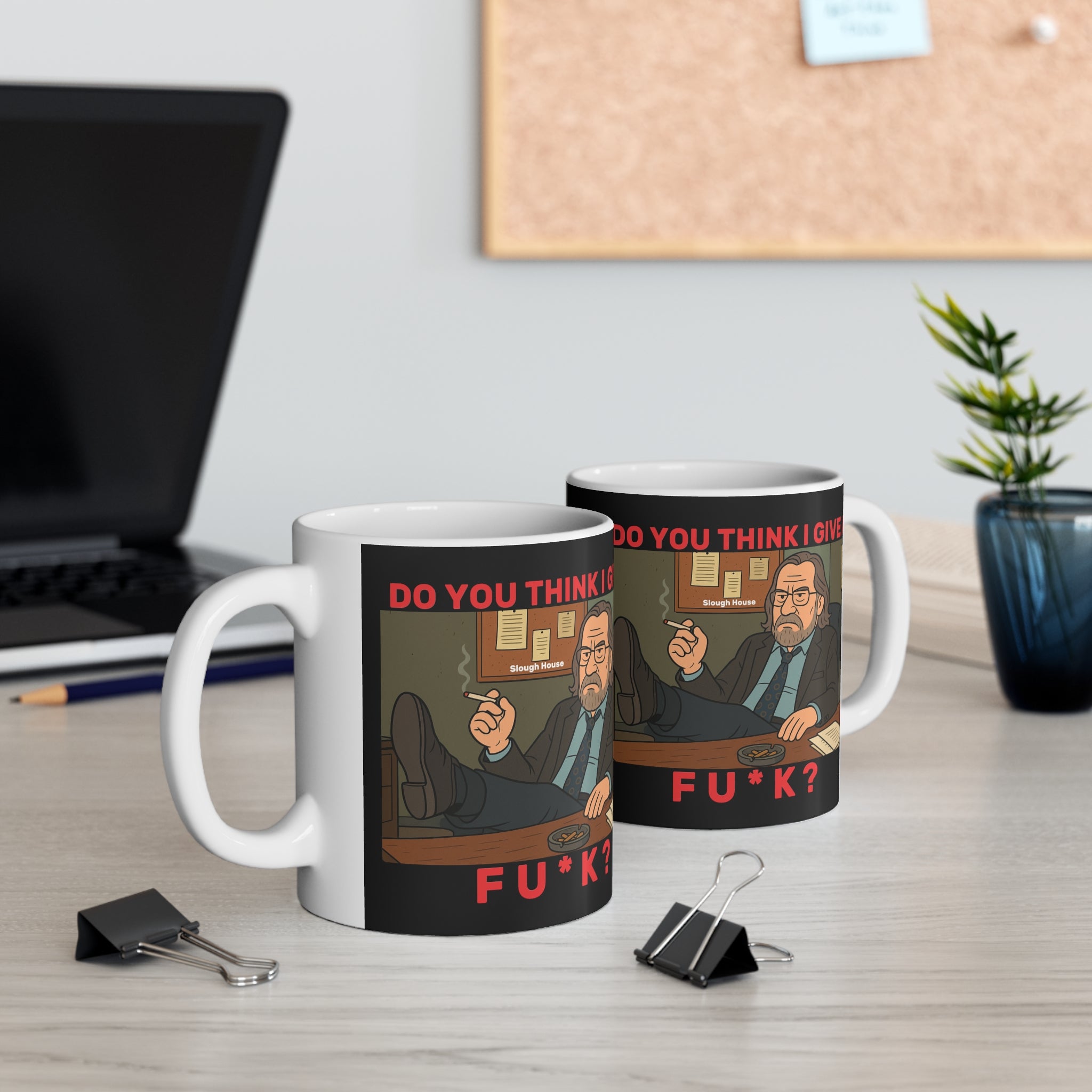 Jackson Lamb Slow Horses TV Show Rude Humour  11oz Mug on black background — "Do You Think I Give a Fu*k"