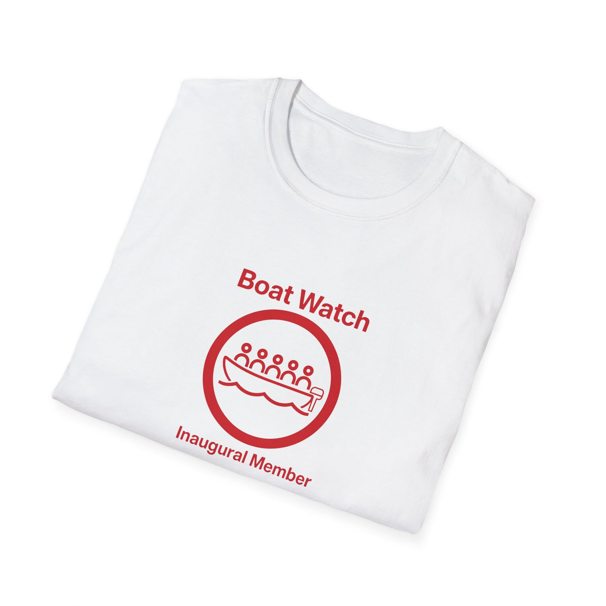 A white folded t-shirt with a red graphic on the front that reads 'Boat Watch' and 'Inaugural Member' with a boat-in-circle illustration.