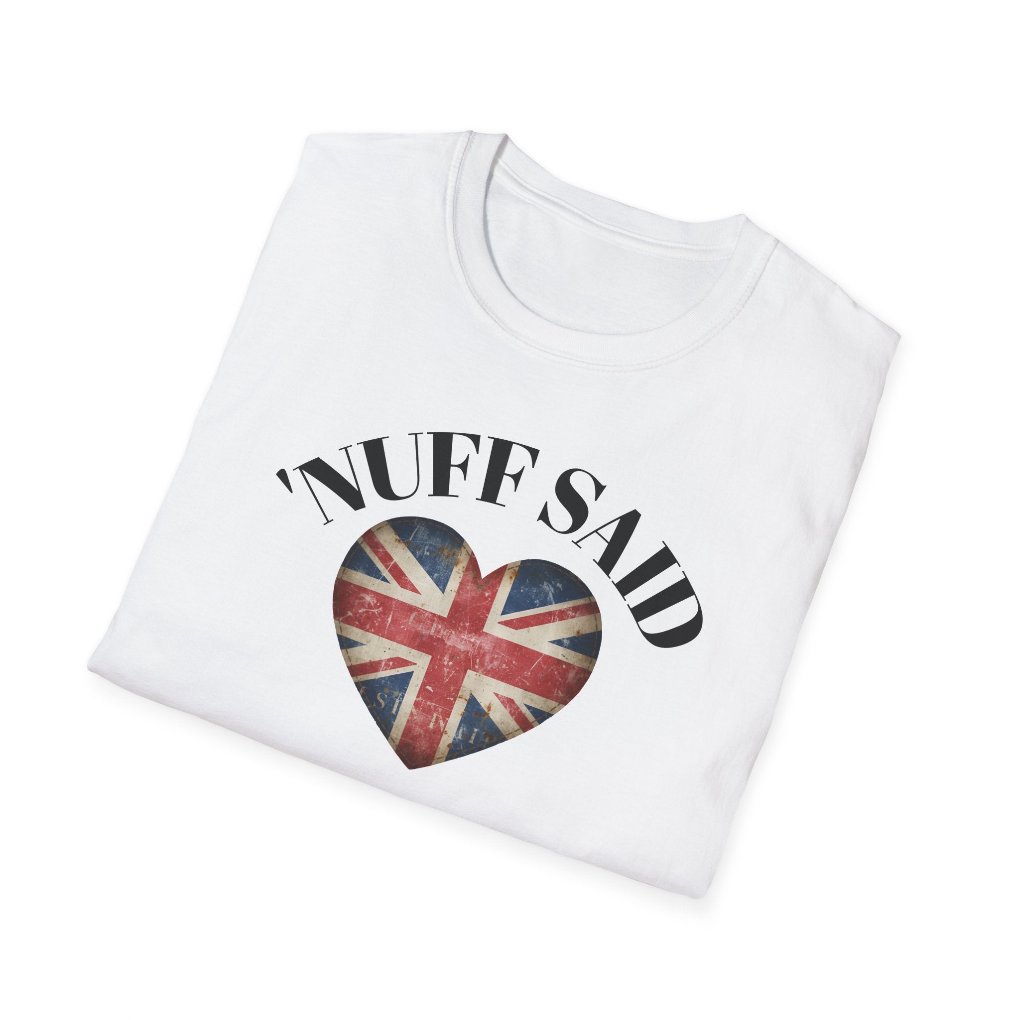 White t-shirt with 'Nuff Said' text and a heart-shaped British flag design on a white background