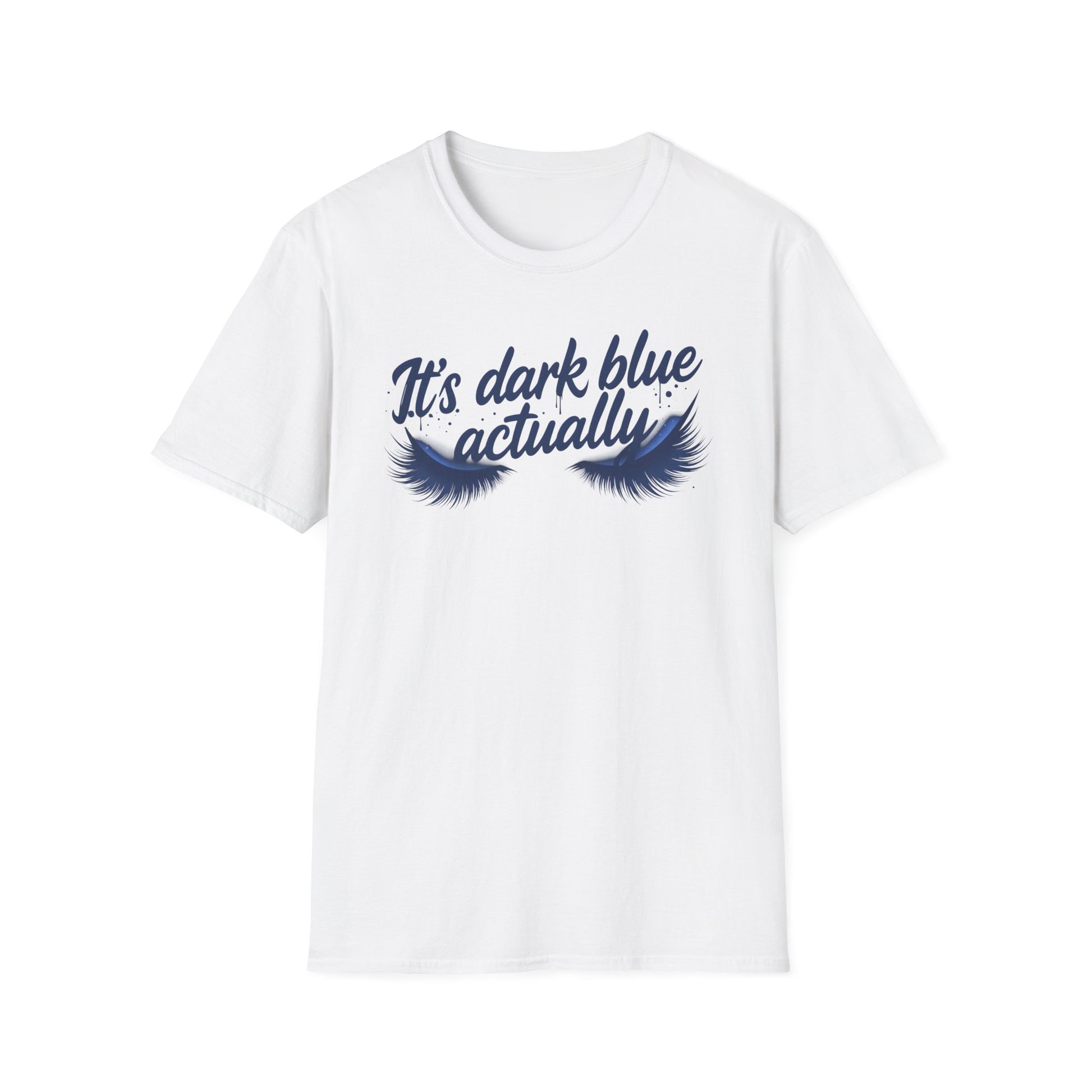 It’s Dark Blue Actually T-Shirt – Andy Burnham Eyelashes Reply to Kemi Badenoch Printify
