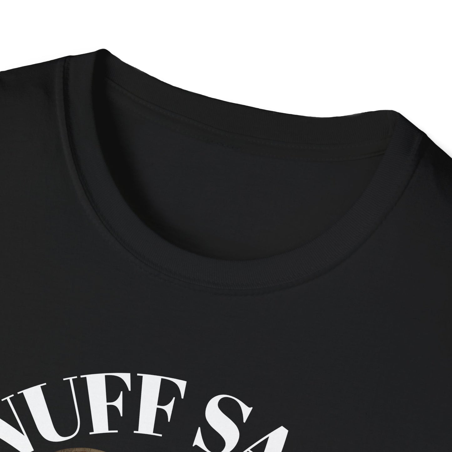Black t-shirt with white text 'NUFF SA' on a white background