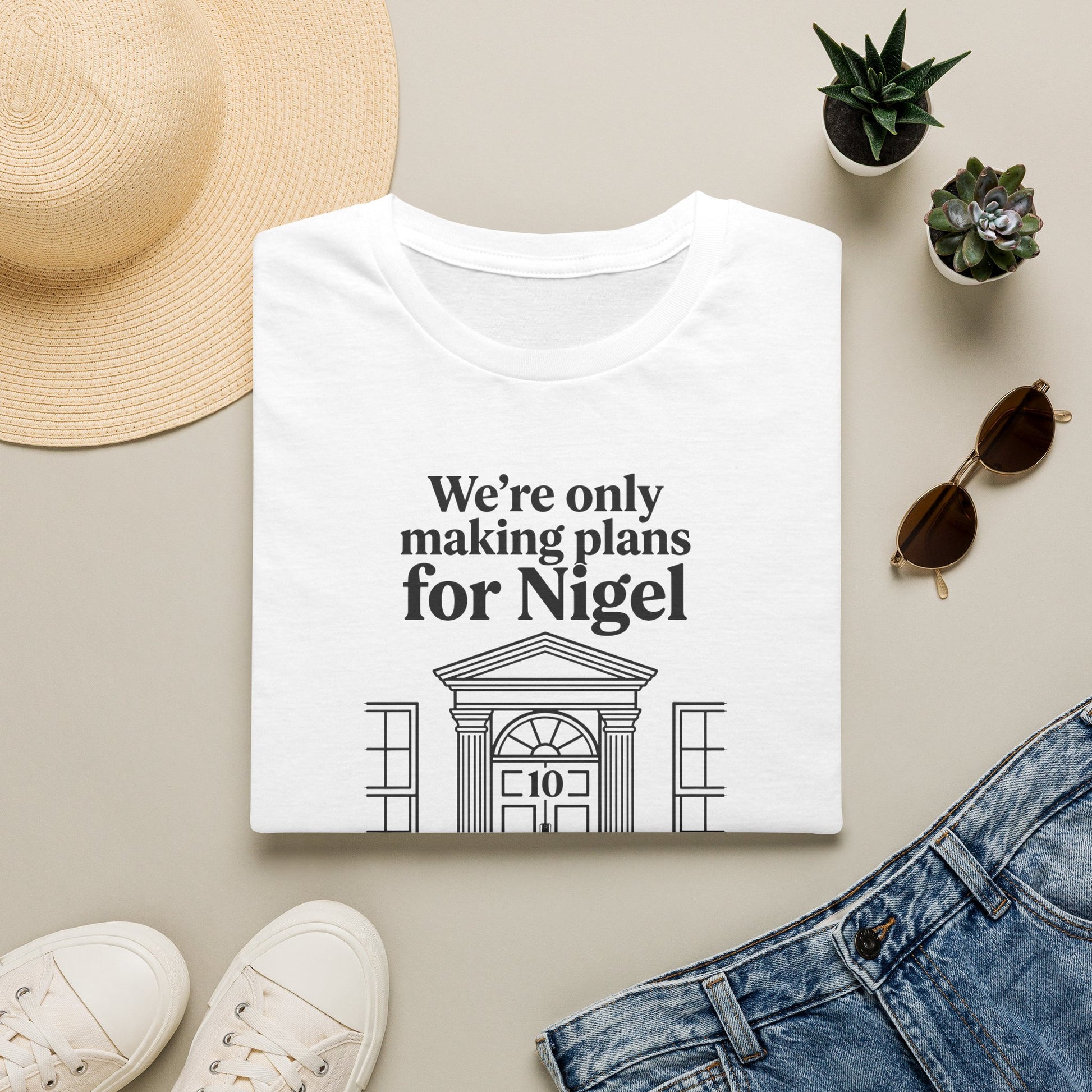 We're Only Making Plans for Nigel – 10 Downing Street T-Shirt | Fat Boris Political Collection 