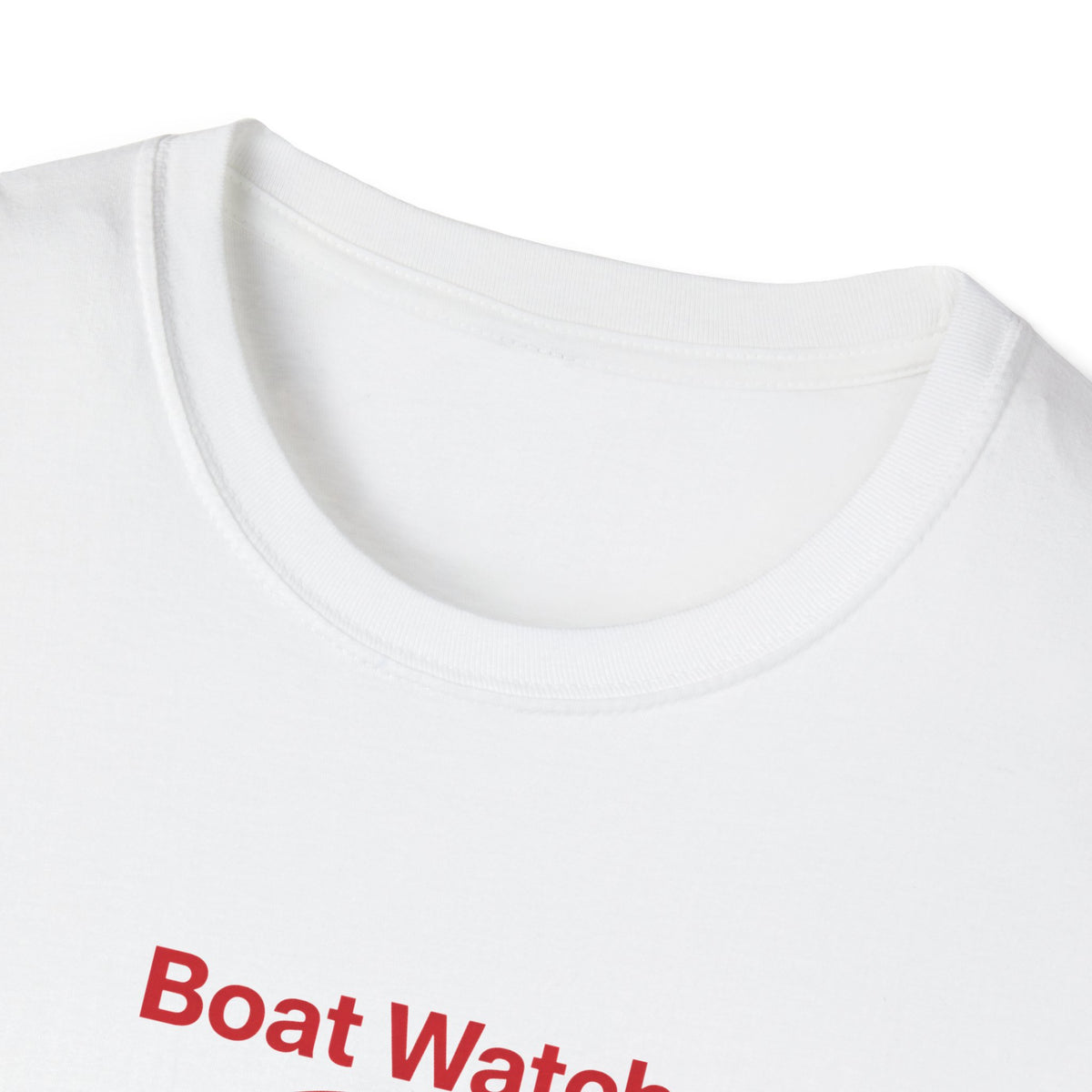 Close-up of a white crewneck t-shirt showing the inner collar and the red printed text 'Boat Watch' on the chest.