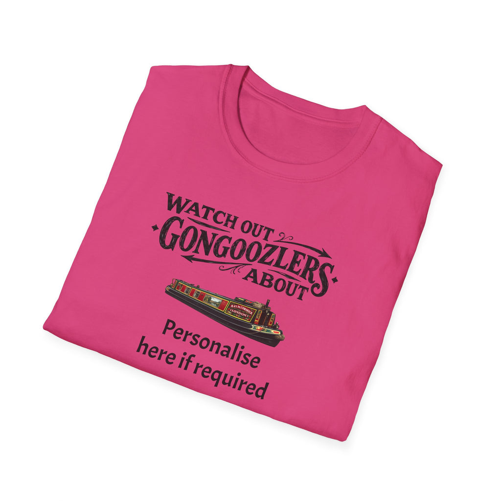 "Watch Out! Gongooglers About" Canal Life T-Shirt Personalise Option Printify