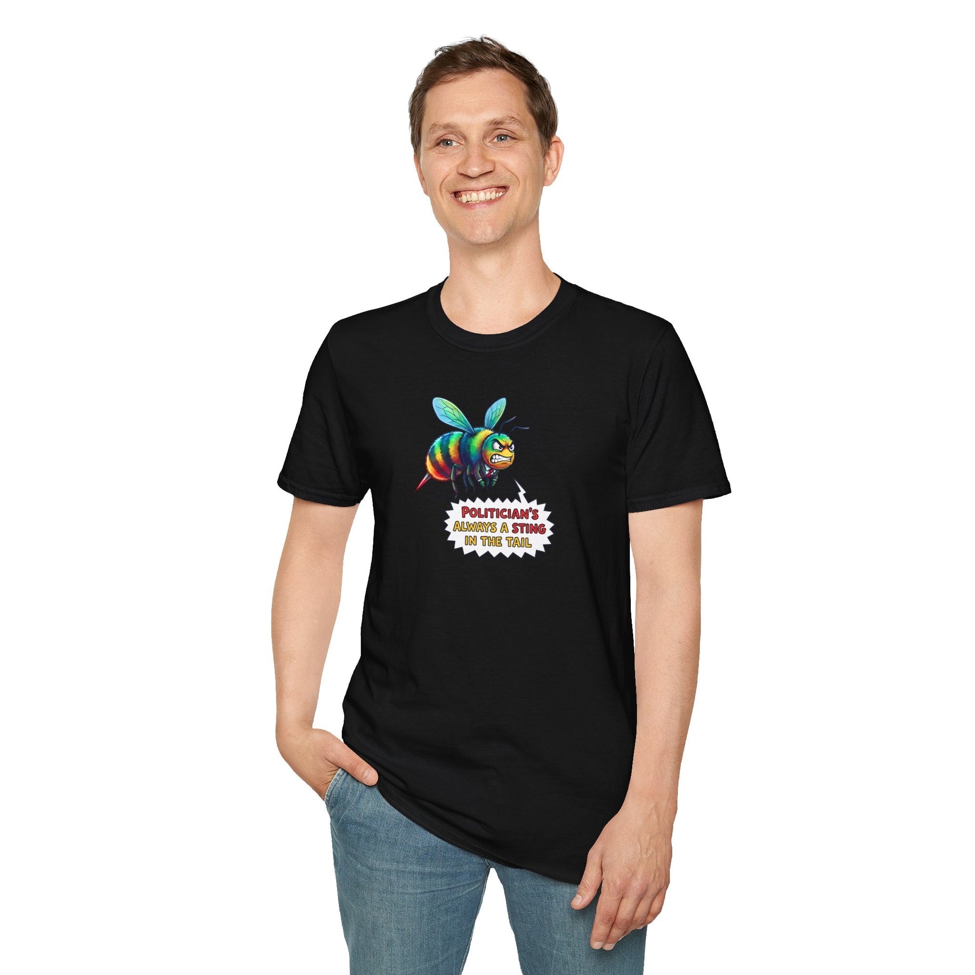 Angry Bee "Politician's Always a Sting in the Tail" T-Shirt Printify