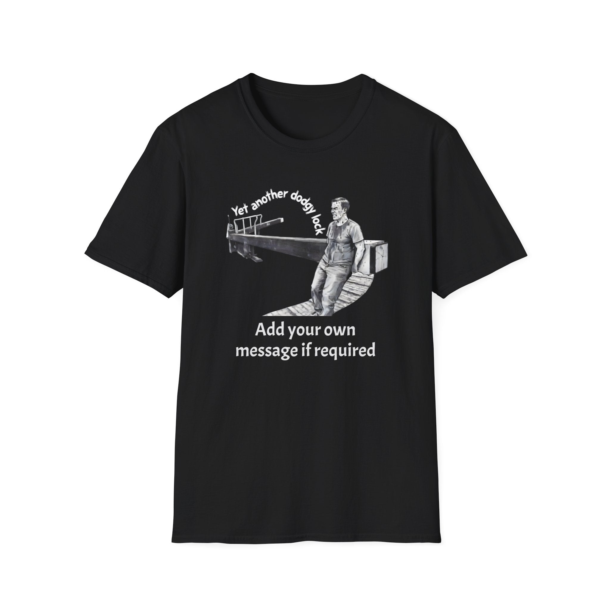 Personalise  custom Yet Another Dodgy Lock | Funny Narrowboat Canal Lock Gate T-Shirt | Canal & Narrowboat Collection Printify