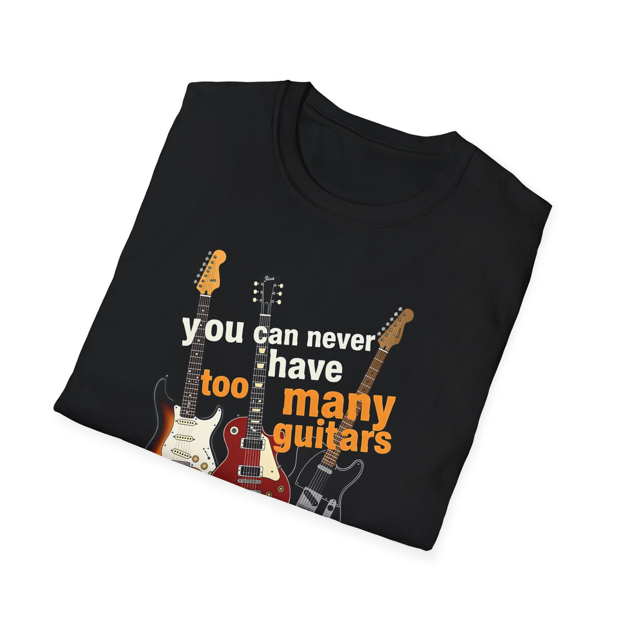 Guitar Lovers T-Shirt — “You Can Never Have Too Many Guitars” Graphic Tee 