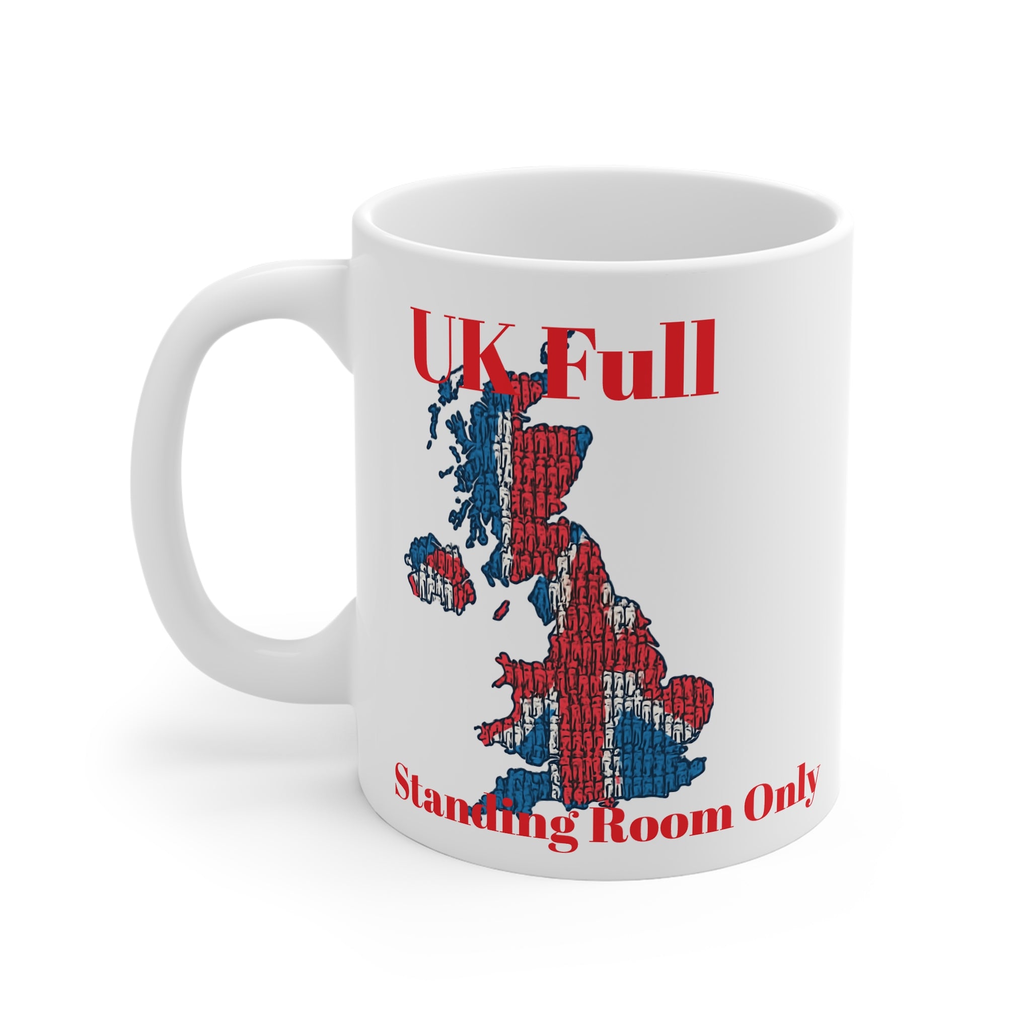 White mug left-hand side with UK map design and text, UK full standing room only 