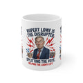 Rupert Lowe Is The Disrupter Political Coffee Mug — "Splitting the Vote" Satire Printify