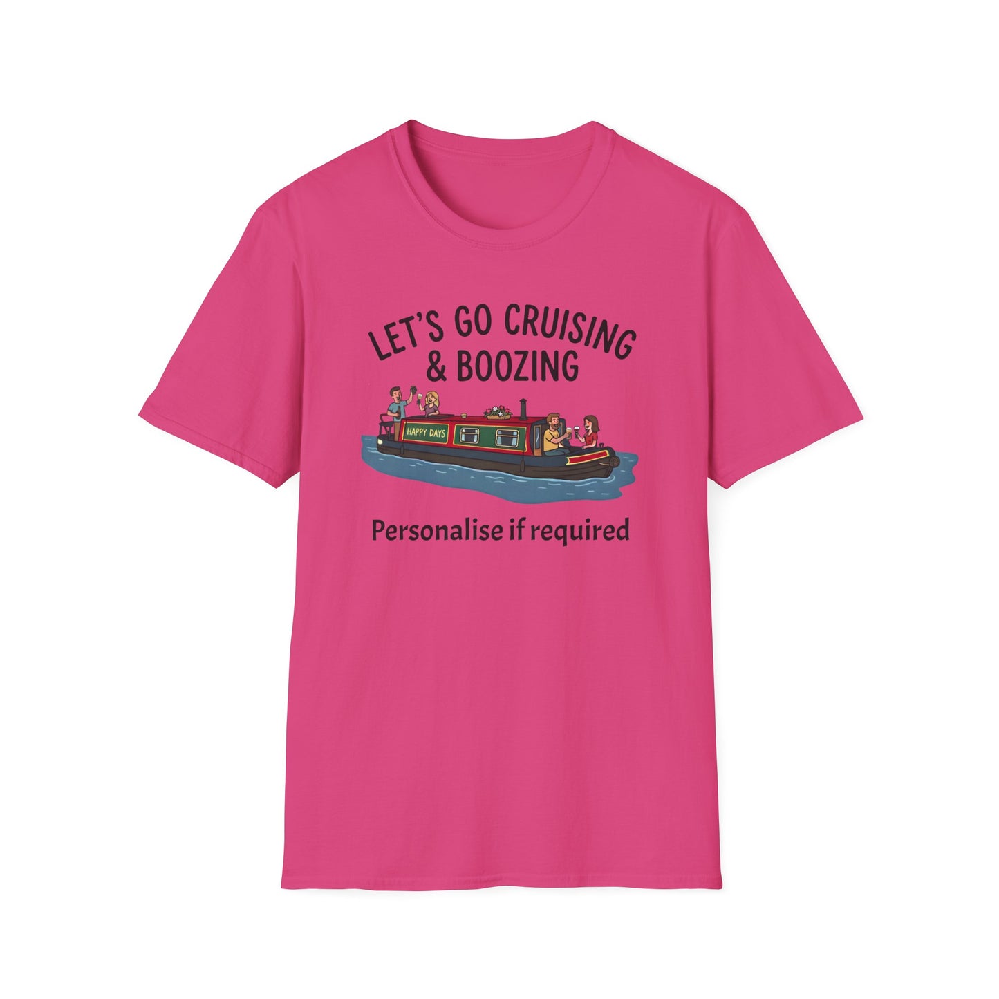 Let's Go Cruising & Boozing T-Shirt — Canal Boat Party Tee Printify