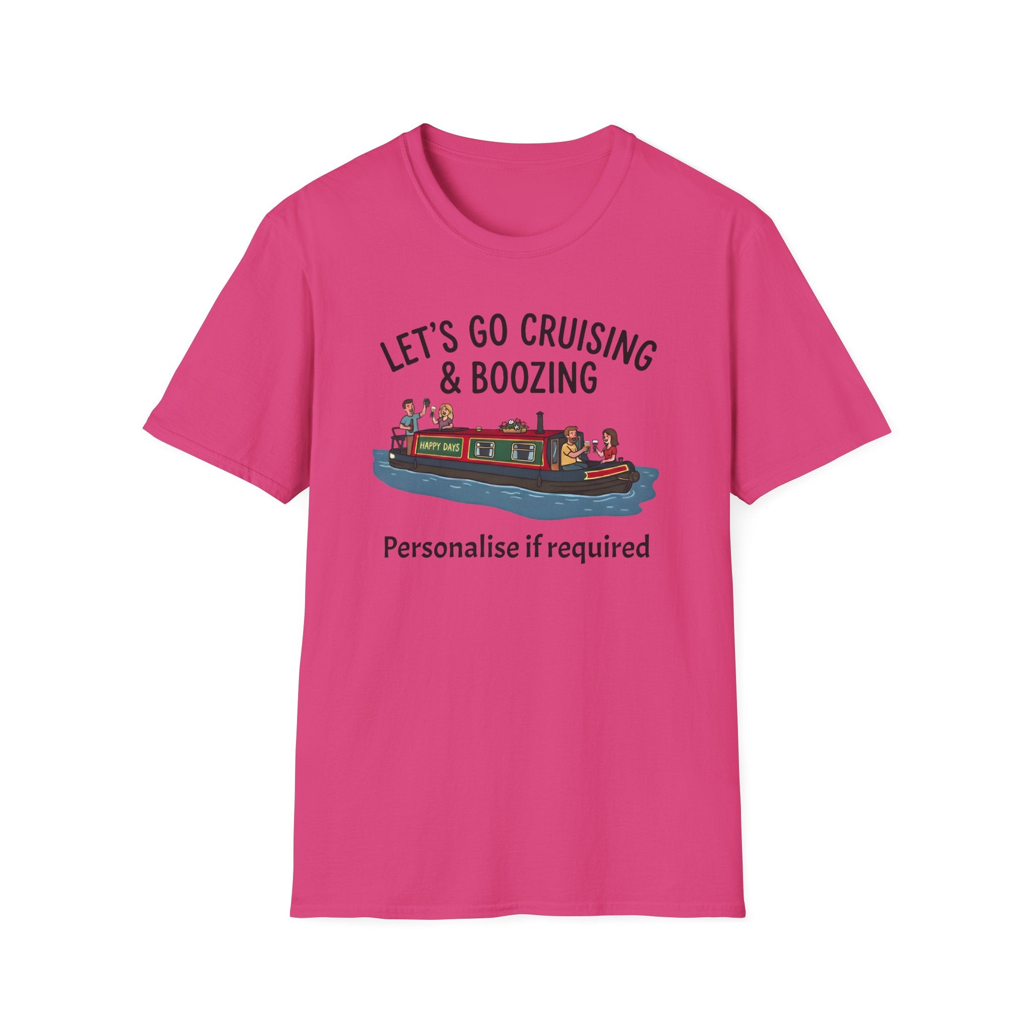 Let's Go Cruising & Boozing T-Shirt — Canal Boat Party Tee Printify