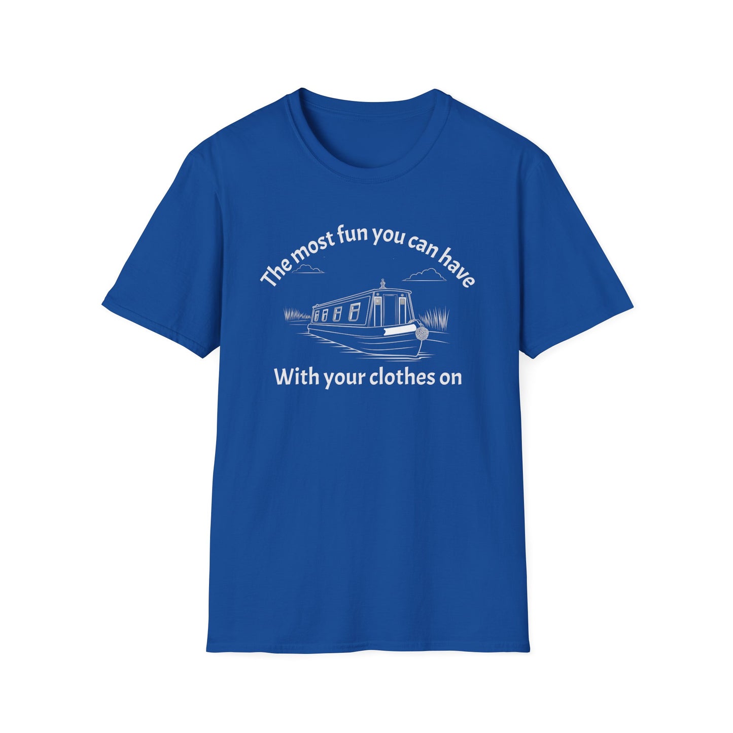 Funny Narrowboat T-Shirt - "The Most Fun You Can Have With Your Clothes On" | Fat Boris Store 