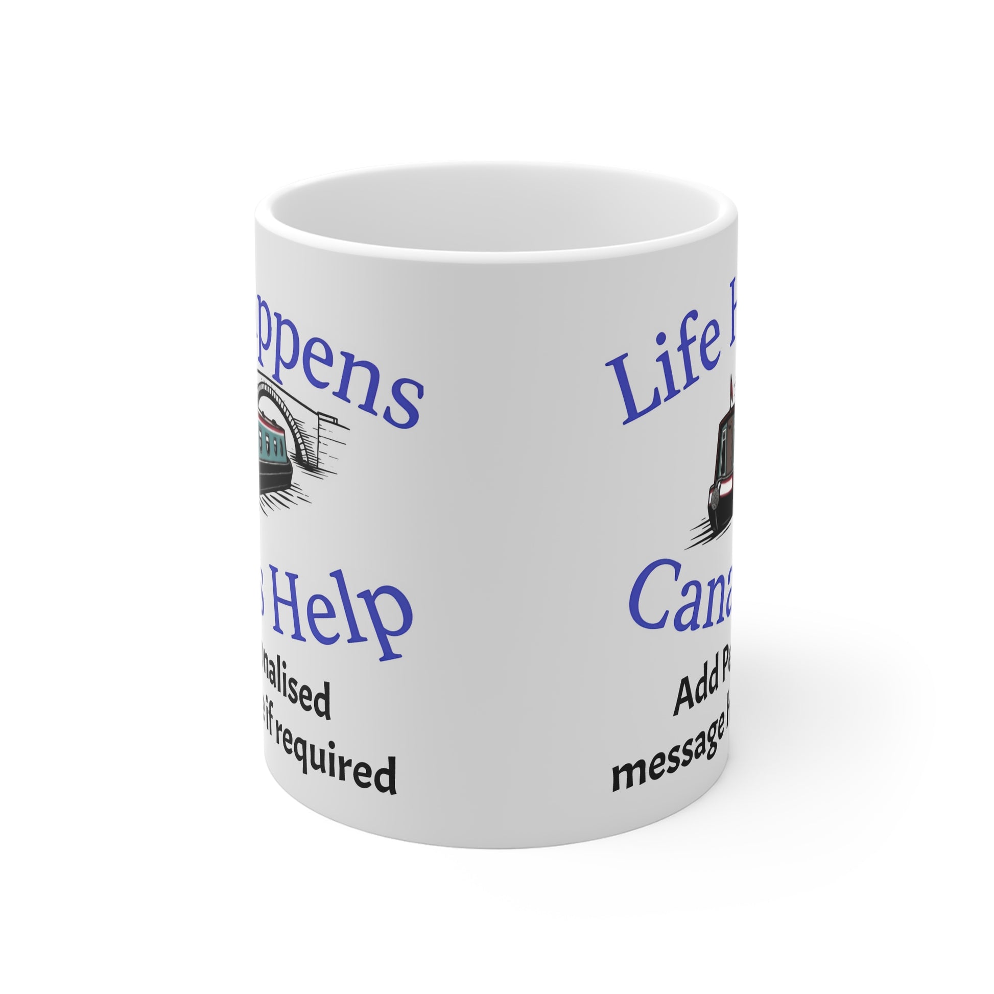 Life Happens, Canals Help – Personalised Narrowboat Coffee Mug | Custom Canal Boat Gift 