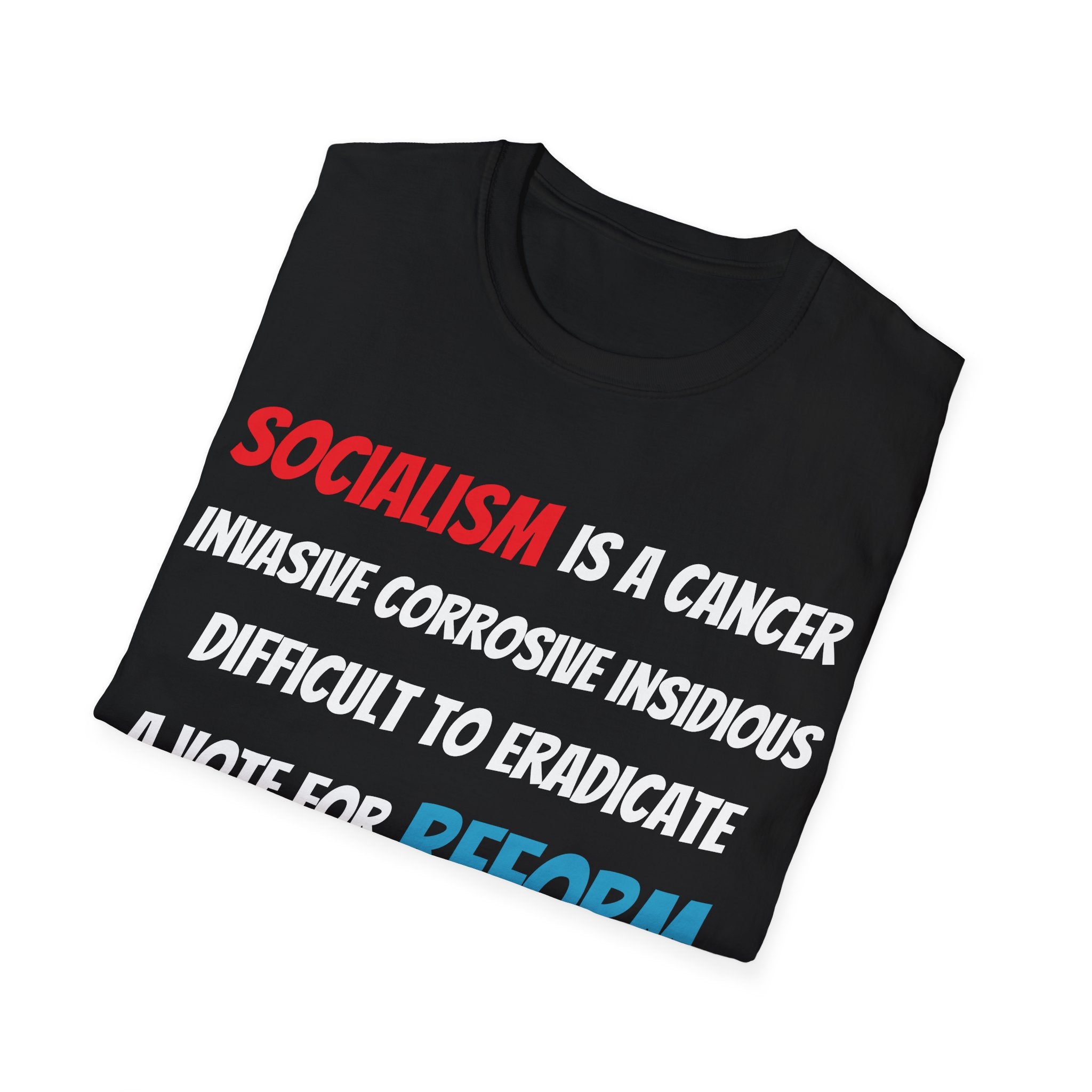 Black t-shirt with anti-socialism message on a white background