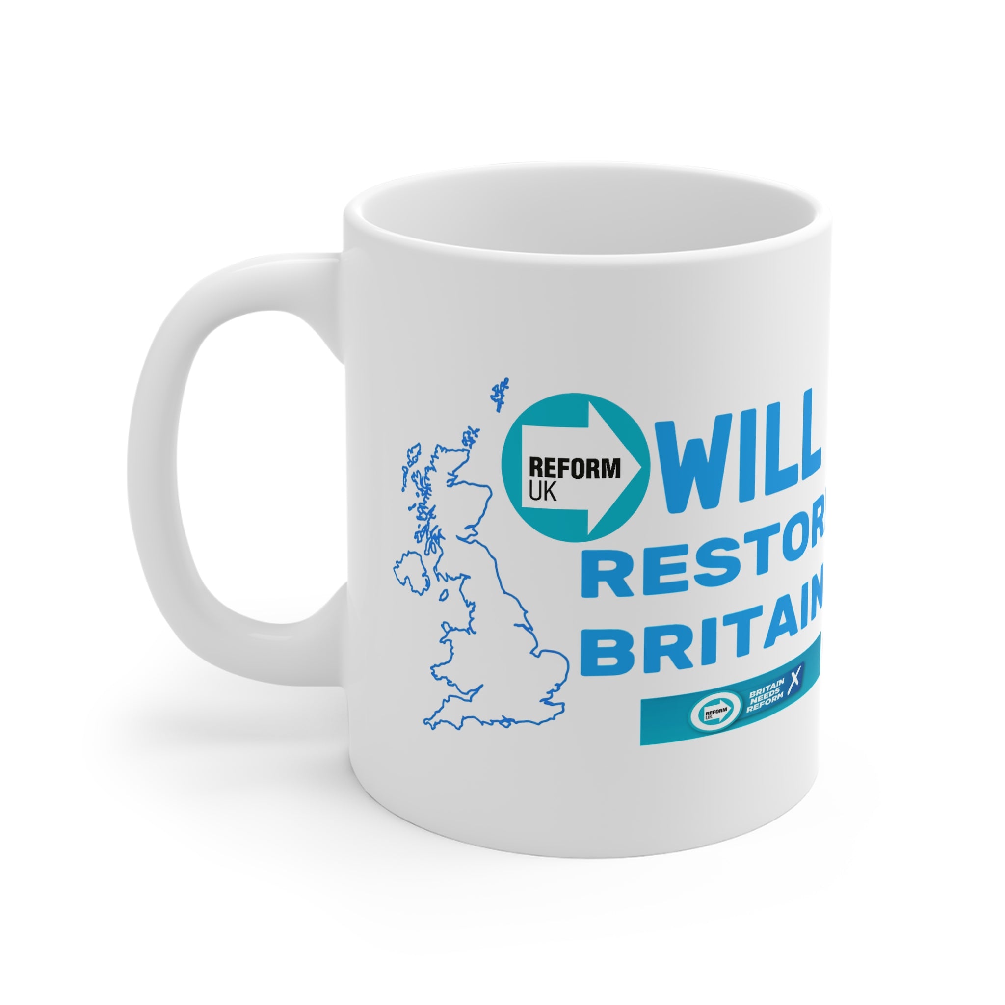Reform UK 'Will Restore Britain' 11oz Mug Pulitical Satire Printify