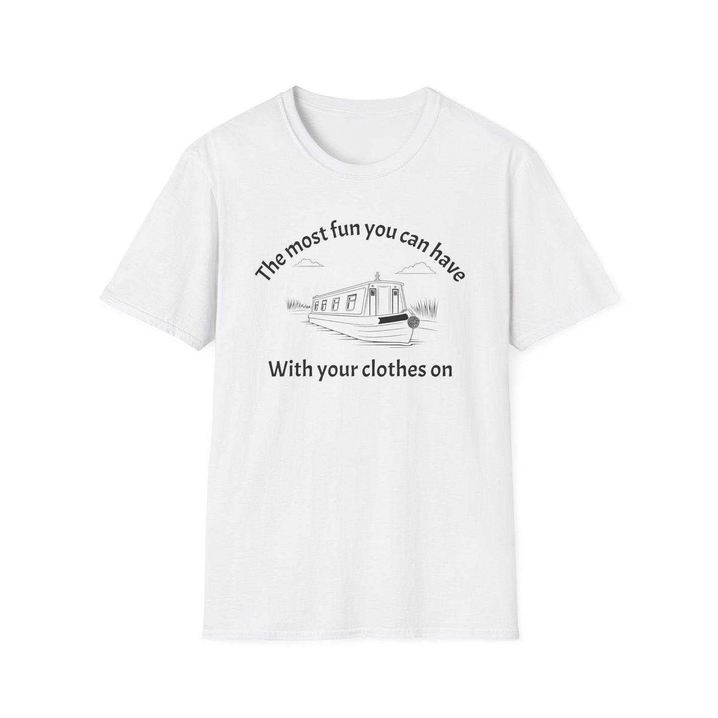 Funny Narrowboat T-Shirt - "The Most Fun You Can Have With Your Clothes On" | Fat Boris Store 