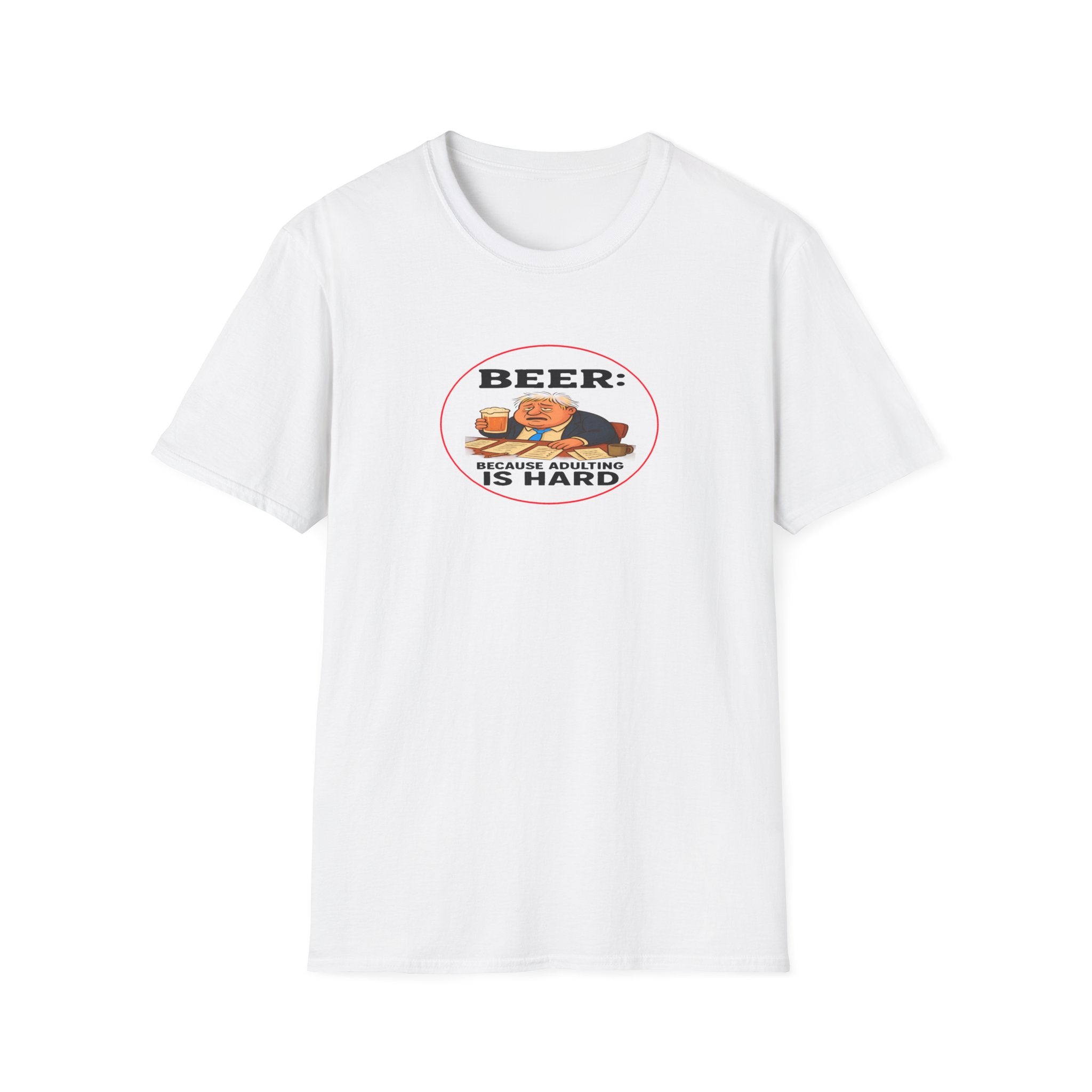 “Funny Beer Because Adulting Is Hard cartoon  White T-shirt design”