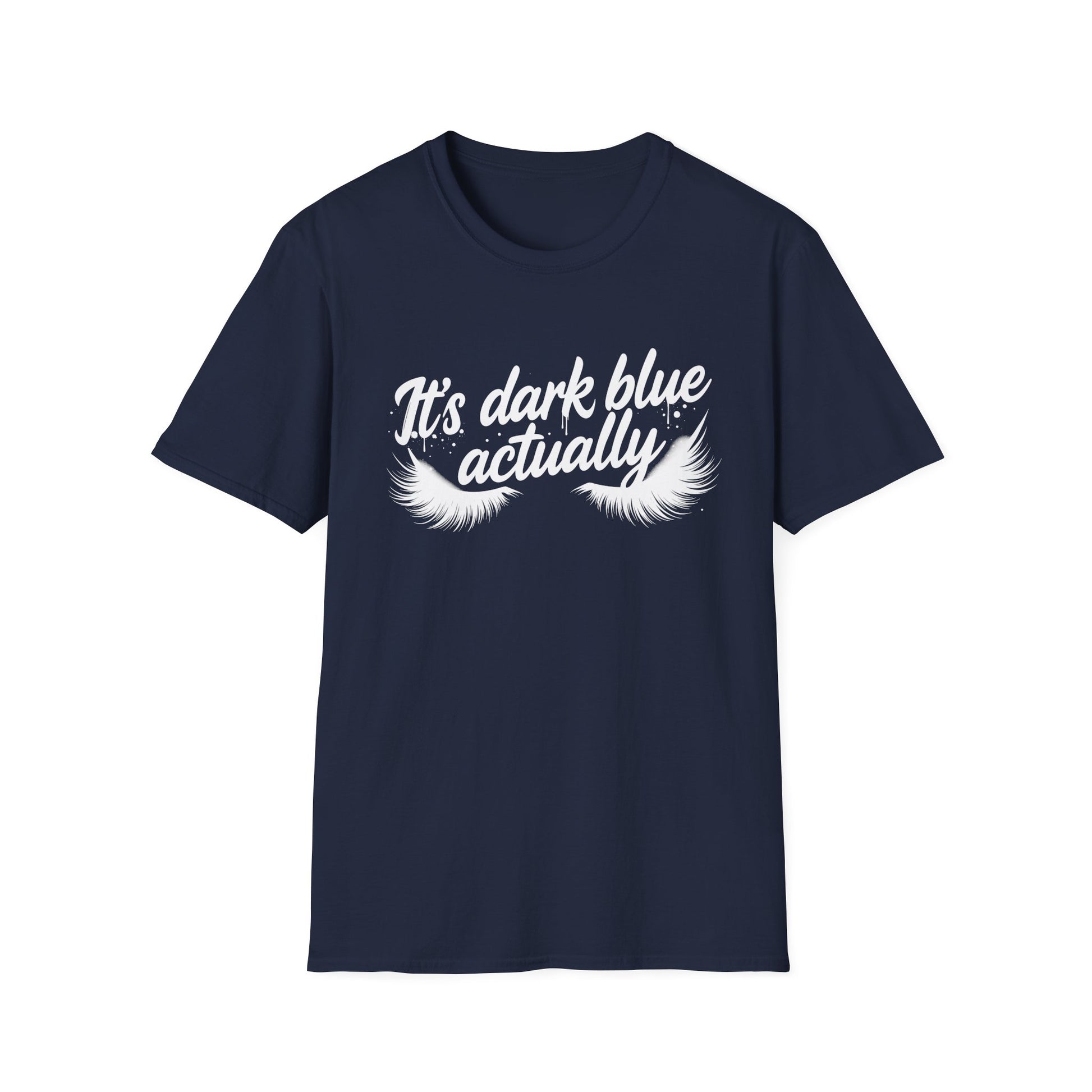 It’s Dark Blue Actually T-Shirt – Andy Burnham Eyelashes Reply to Kemi Badenoch Printify
