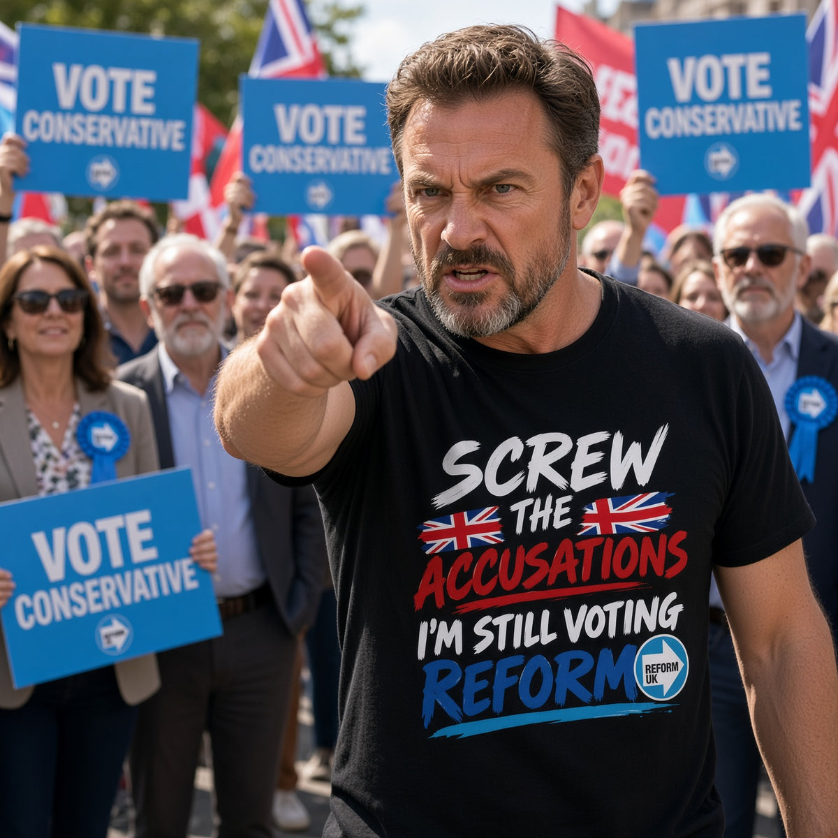 A man in a crowd pointing forward while wearing a black graphic T-shirt with the text 'SCREW THE ACCUSATIONS I'M STILL VOTING REFORM' and Conservative party branding. Several people around him hold blue 'VOTE CONSERVATIVE' signs.