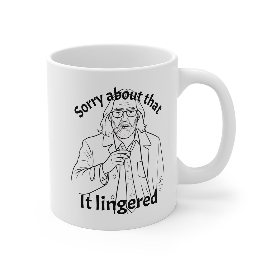 WHITE COFFEE MUG JACKSON LAMB IMAGE SLOW HORSES SORRY ABOUT THAT IT LINGERED 