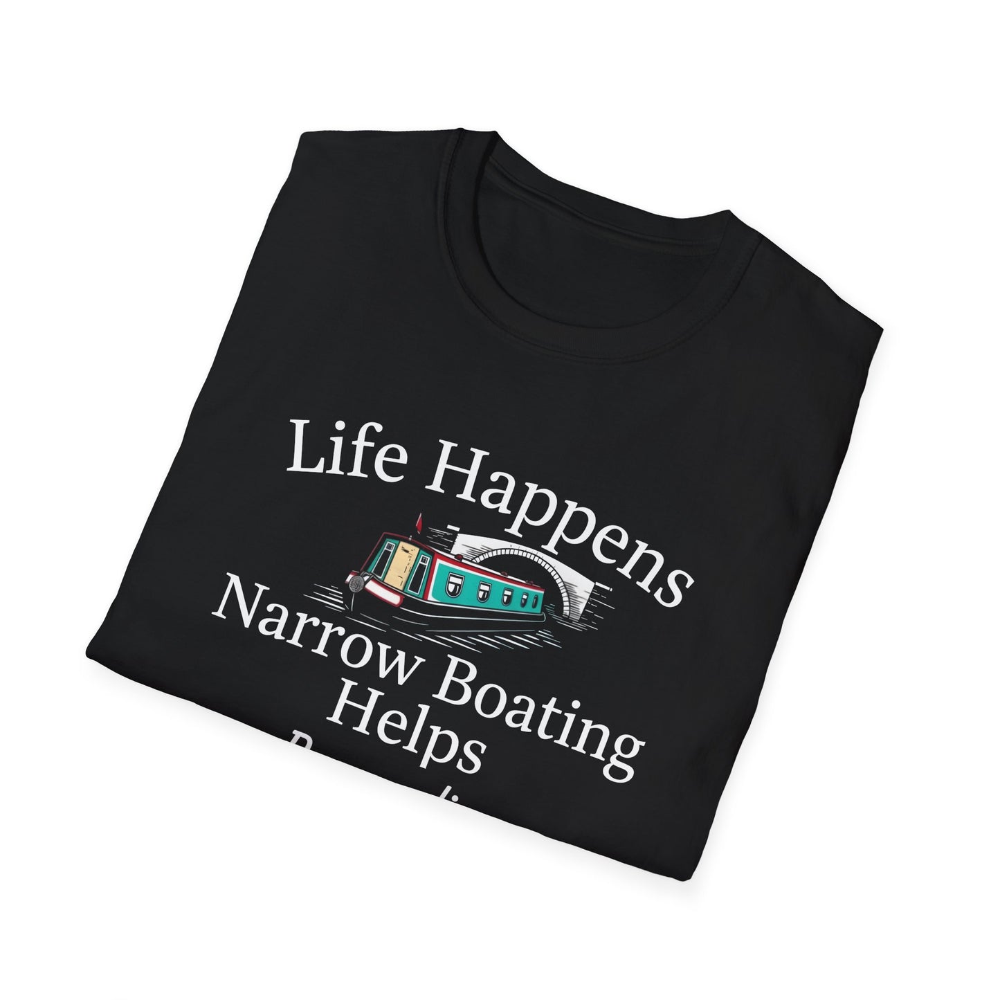 Life Happens Narrow Boating Helps T-Shirt | Personalised Option Narrowboat Canal Boat Gift Printify