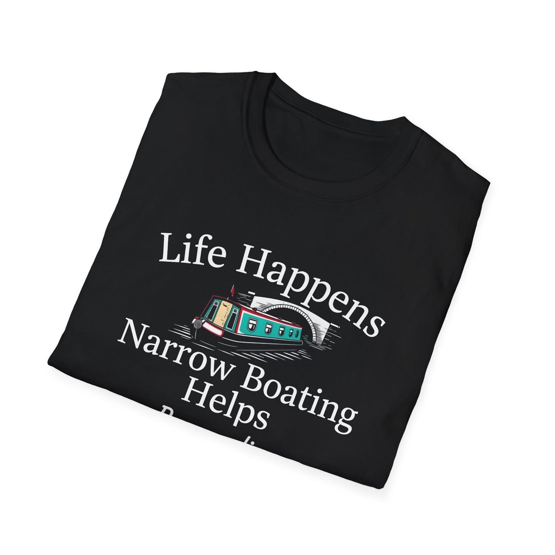 Life Happens Narrow Boating Helps T-Shirt | Personalised Option Narrowboat Canal Boat Gift Printify