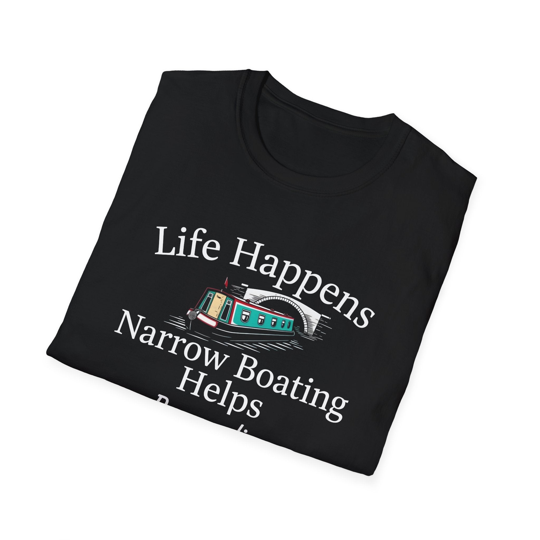 Life Happens Narrow Boating Helps T-Shirt | Personalised Option Narrowboat Canal Boat Gift Printify